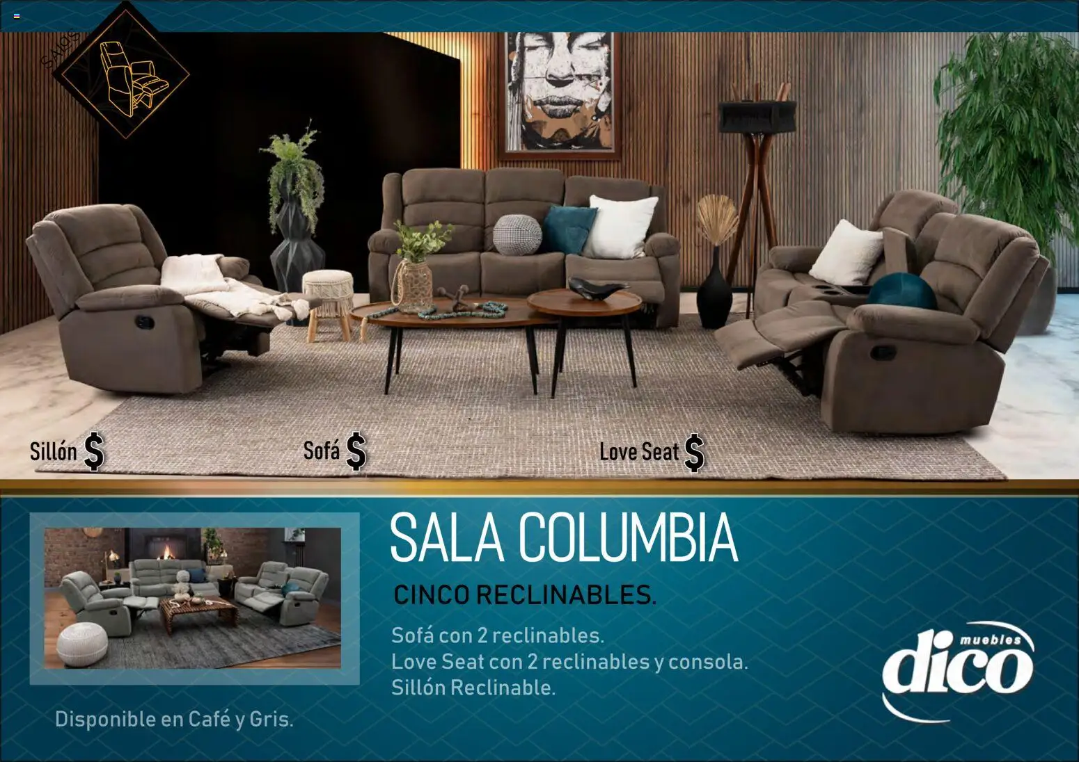 Nuevas ofertas de Muebles Dico válidas en toda la República Mexicana desde el 27.03.2026. ¡Encuentra las mejores ofertas en Muebles Dico catálogo Salas reclinables ! | Página: 21 | Productos: Sofá, Sillón, Café