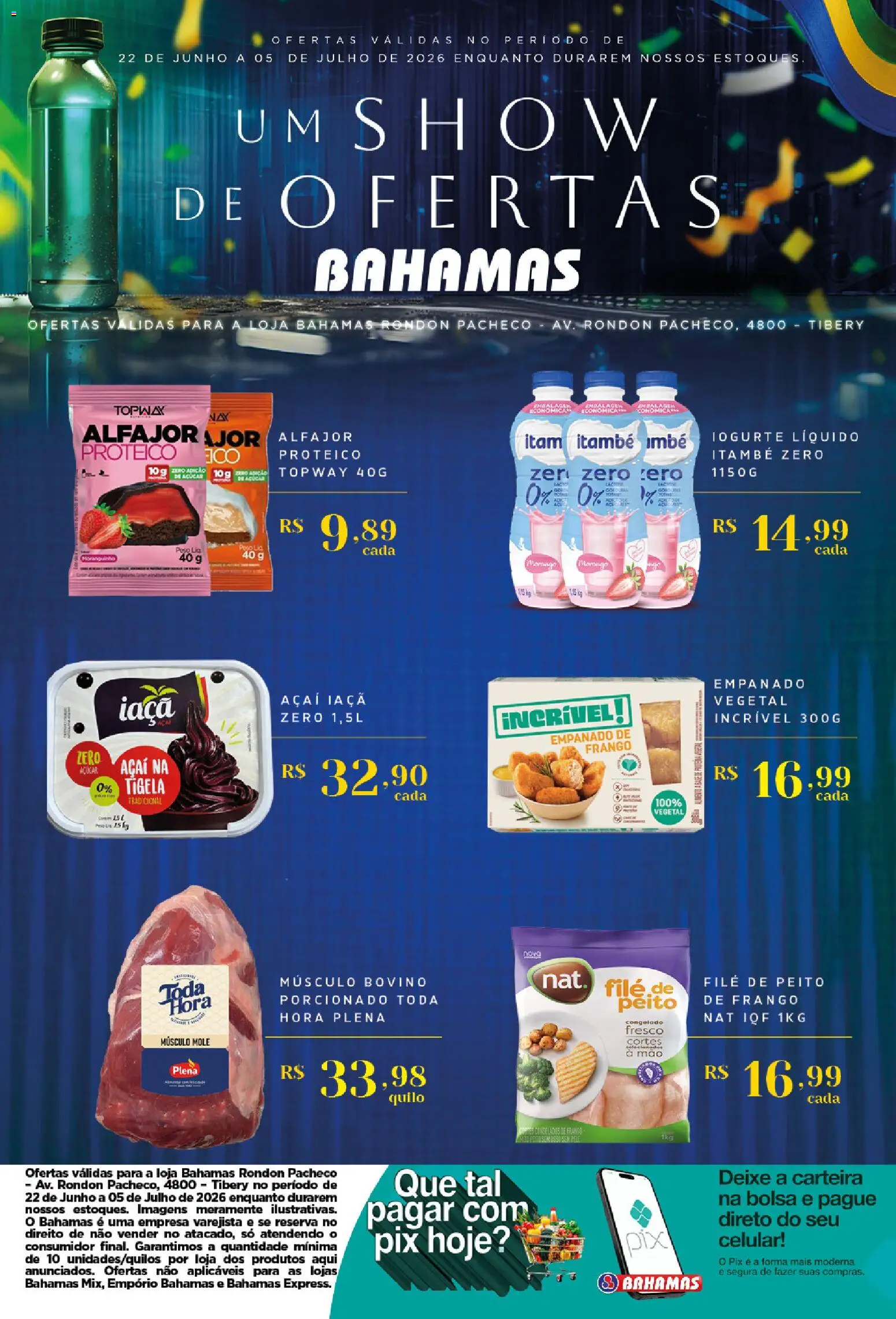 Bahamas Supermercados Folheto - válido de 22/06/2026 | Página: 2 | Produtos: Frango, Peito de frango, Bolsa, Tigela