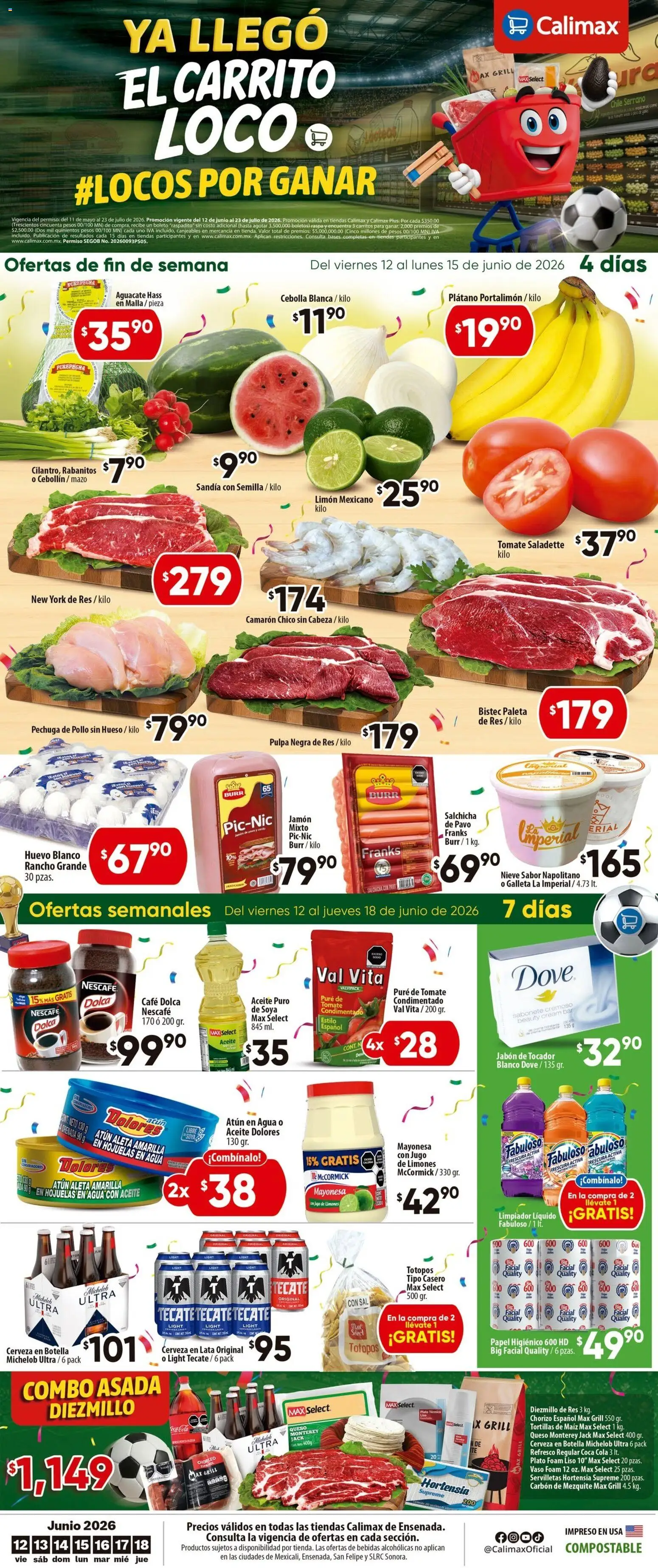 Nuevas ofertas de Calimax válidas en toda la República Mexicana desde el 12/06/2026. ¡Encuentra las mejores ofertas en Calimax folleto Ensenada! | Página: 1 | Productos: Sandía, Mayonesa, Pure de Tomate, Malla