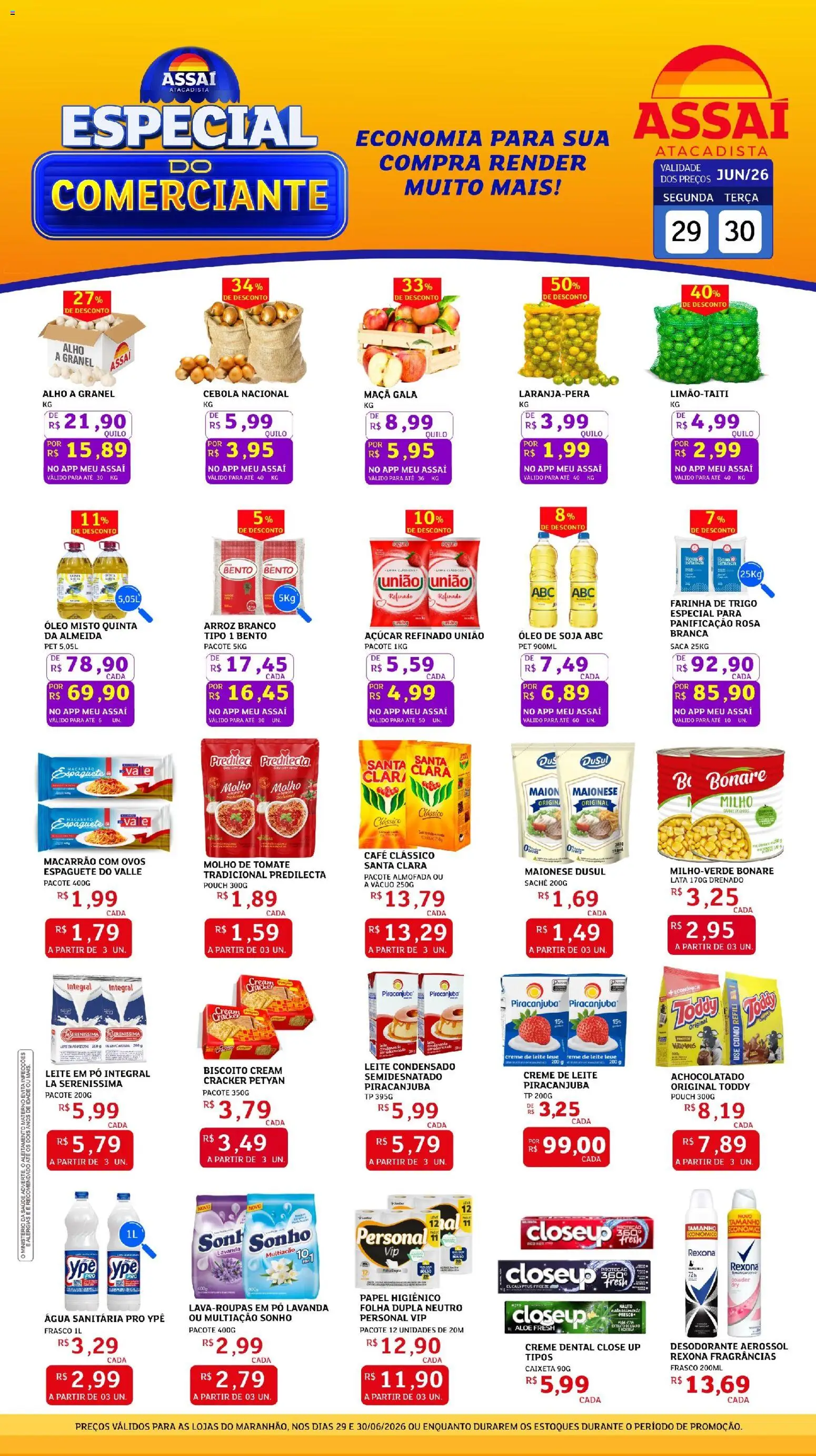 Assaí Atacadista Folheto - válido de 29/06/2026 | Página: 1 | Produtos: Alho, Desodorante, Maionese, Soja