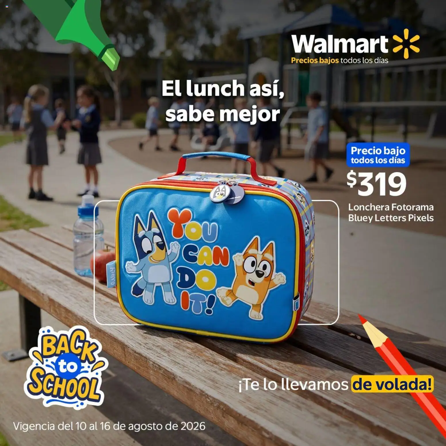 Nuevas ofertas de Walmart válidas en toda la República Mexicana desde el 10/08/2026. ¡Encuentra las mejores ofertas en Walmart folleto Back to School! | Página: 6