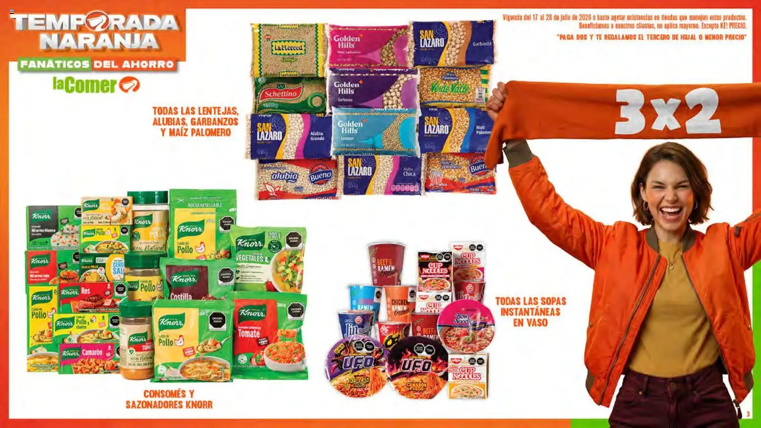 Nuevas ofertas de La Comer válidas en toda la República Mexicana desde el 17/07/2026. ¡Encuentra las mejores ofertas en La Comer folleto! | Página: 3 | Productos: Pollo, Bolsa, Tomate, Té
