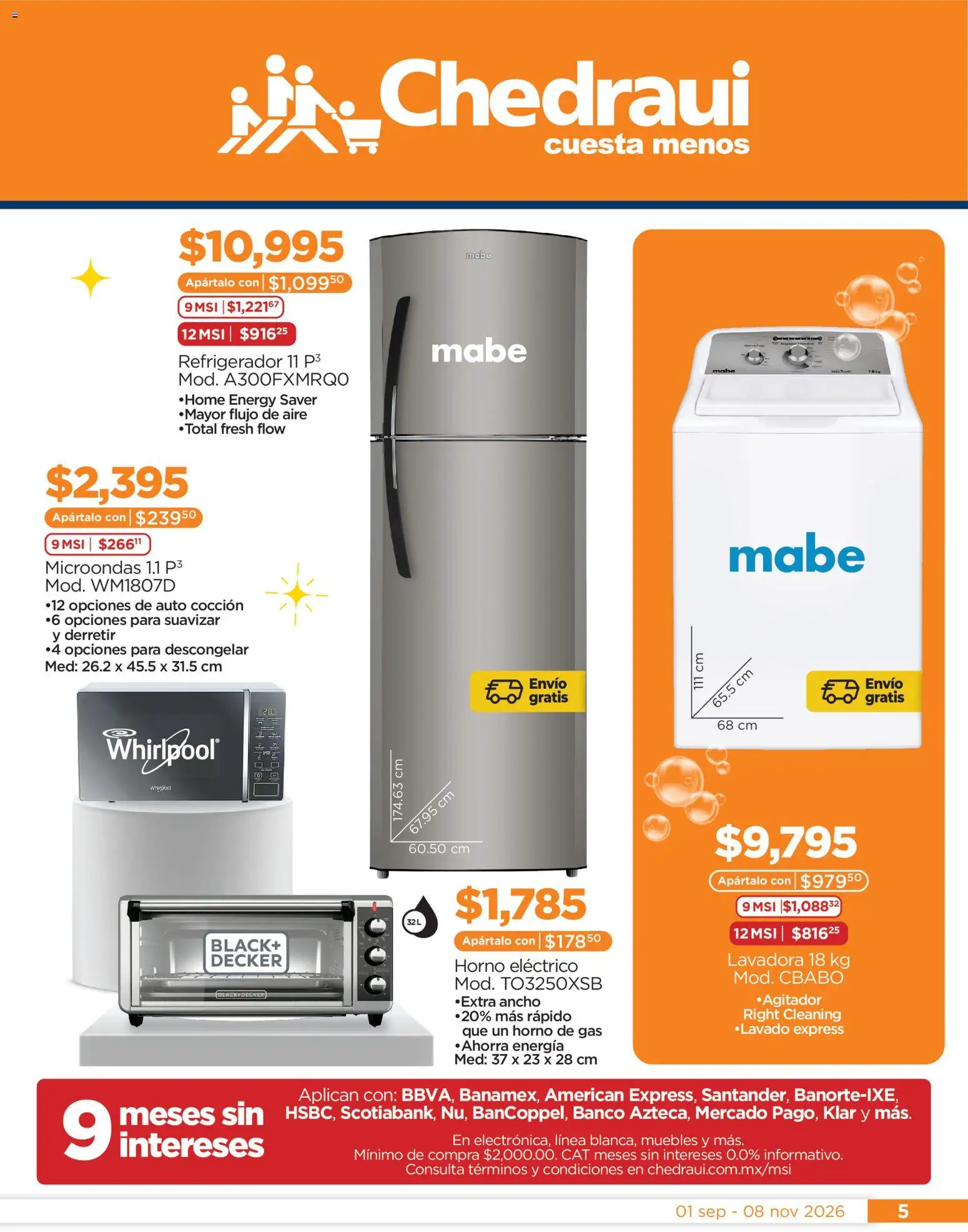 Nuevas ofertas de Chedraui válidas en toda la República Mexicana desde el 01/09/2026. ¡Encuentra las mejores ofertas en Chedraui Llegan los porti ofertones del otoño! | Página: 5 | Productos: Horno, Horno eléctrico, Lavadora, Microondas