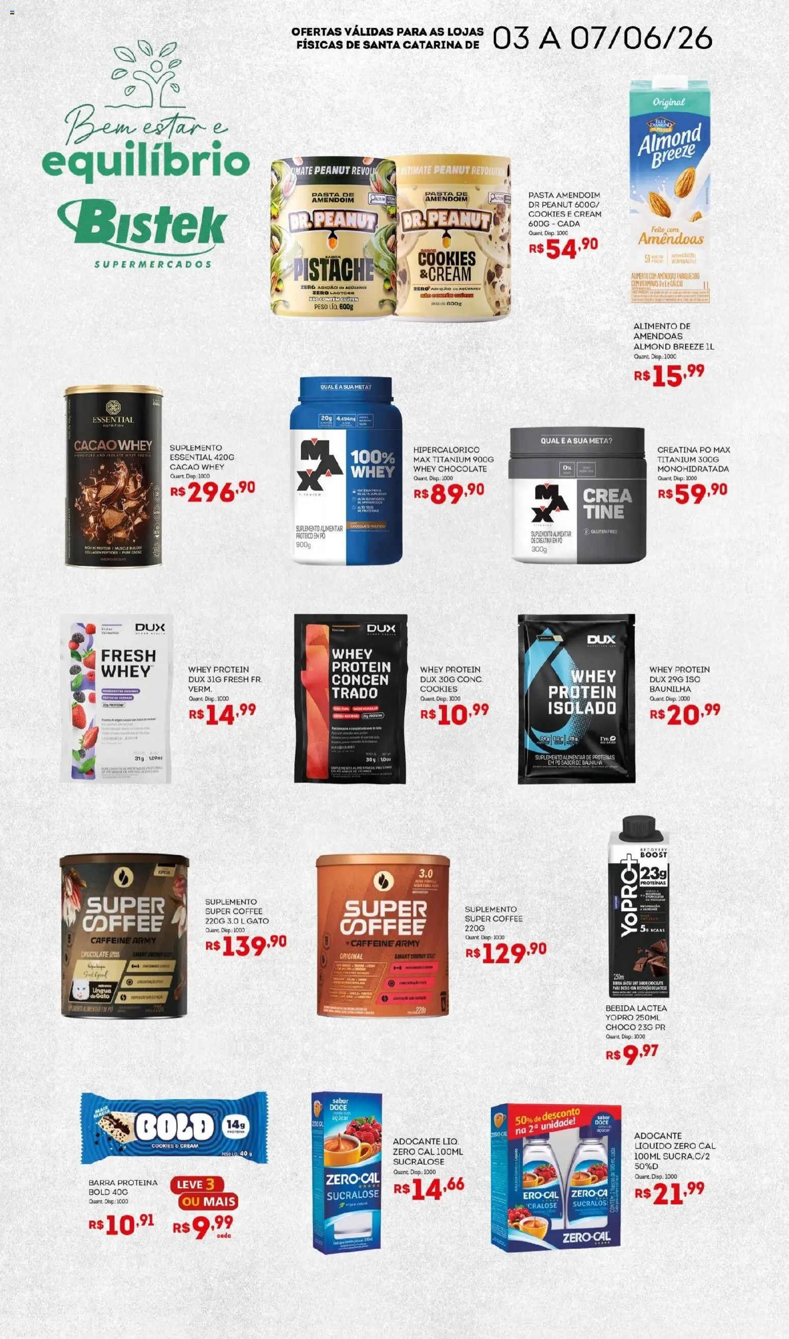 Bistek Supermercados Folheto - válido de 03.06.2026 | Página: 1 | Produtos: Creatina, Pistache, Adoçante, Chocolate