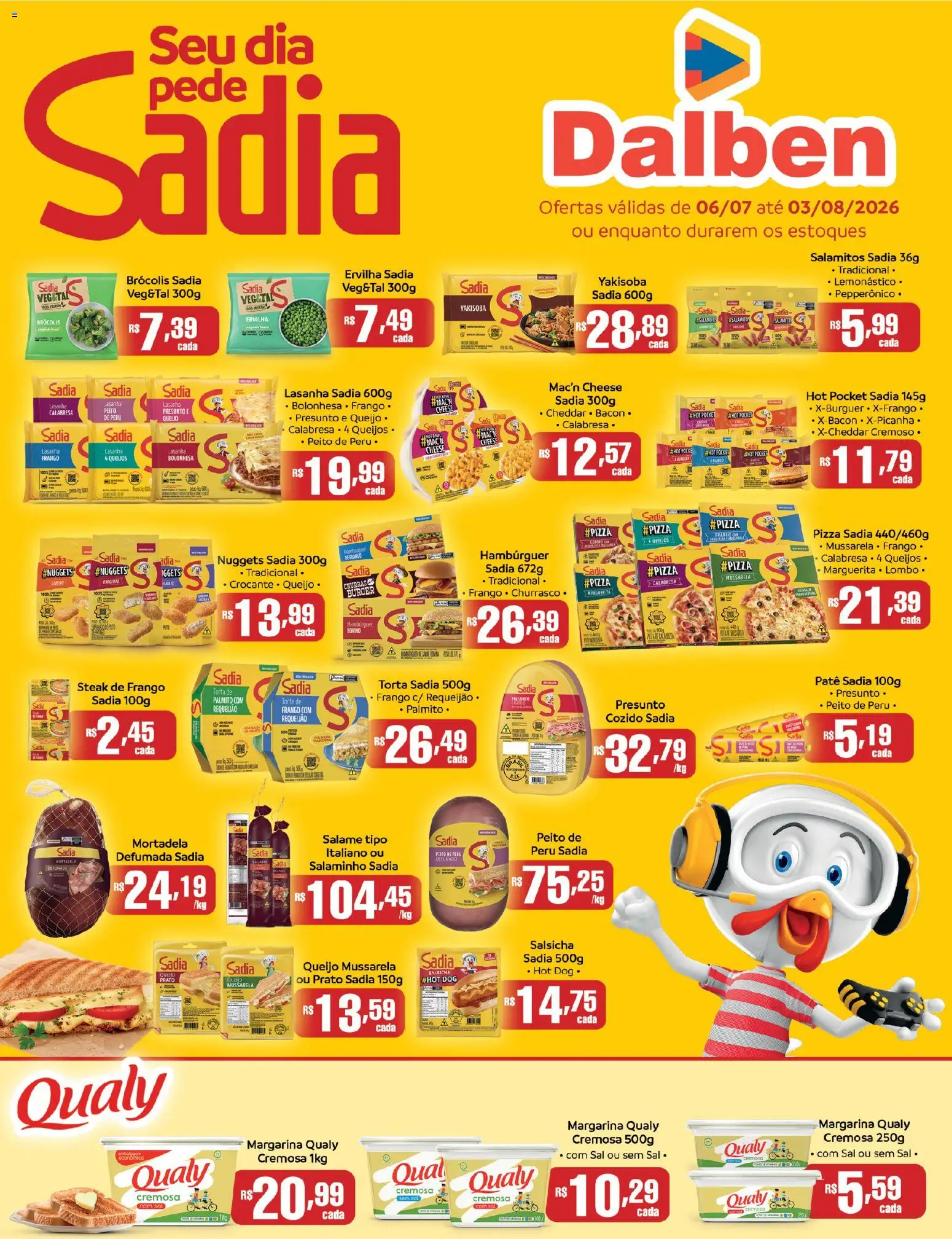 Supermercado Dalben Folheto - válido de 06/07/2026 | Página: 1 | Produtos: Queijo, Pizza, Mortadela, Frango