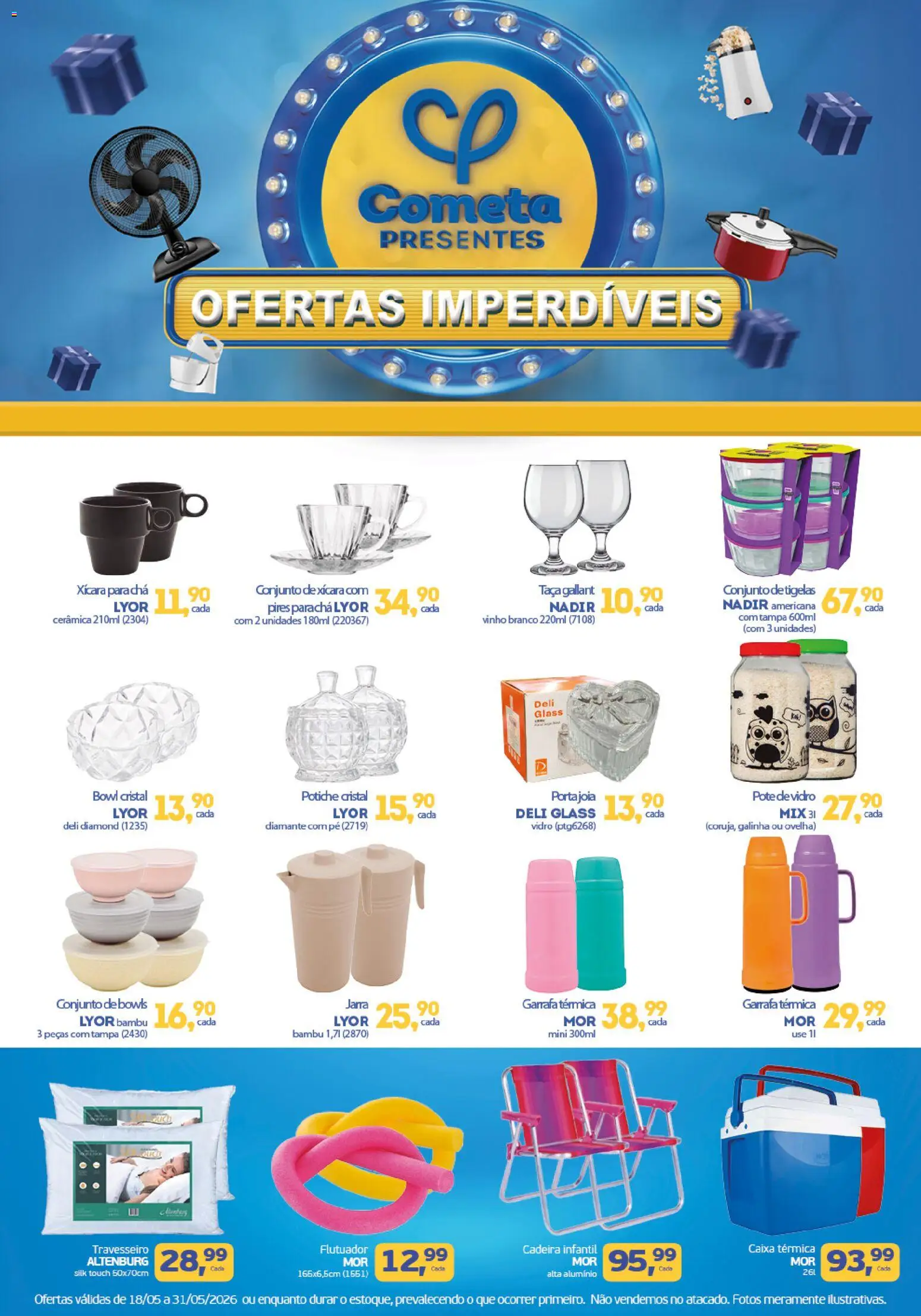 Cometa Supermercados Folheto - válido de 18.05.2026 | Página: 1 | Produtos: Travesseiro, Vinho, Chá, Jarra