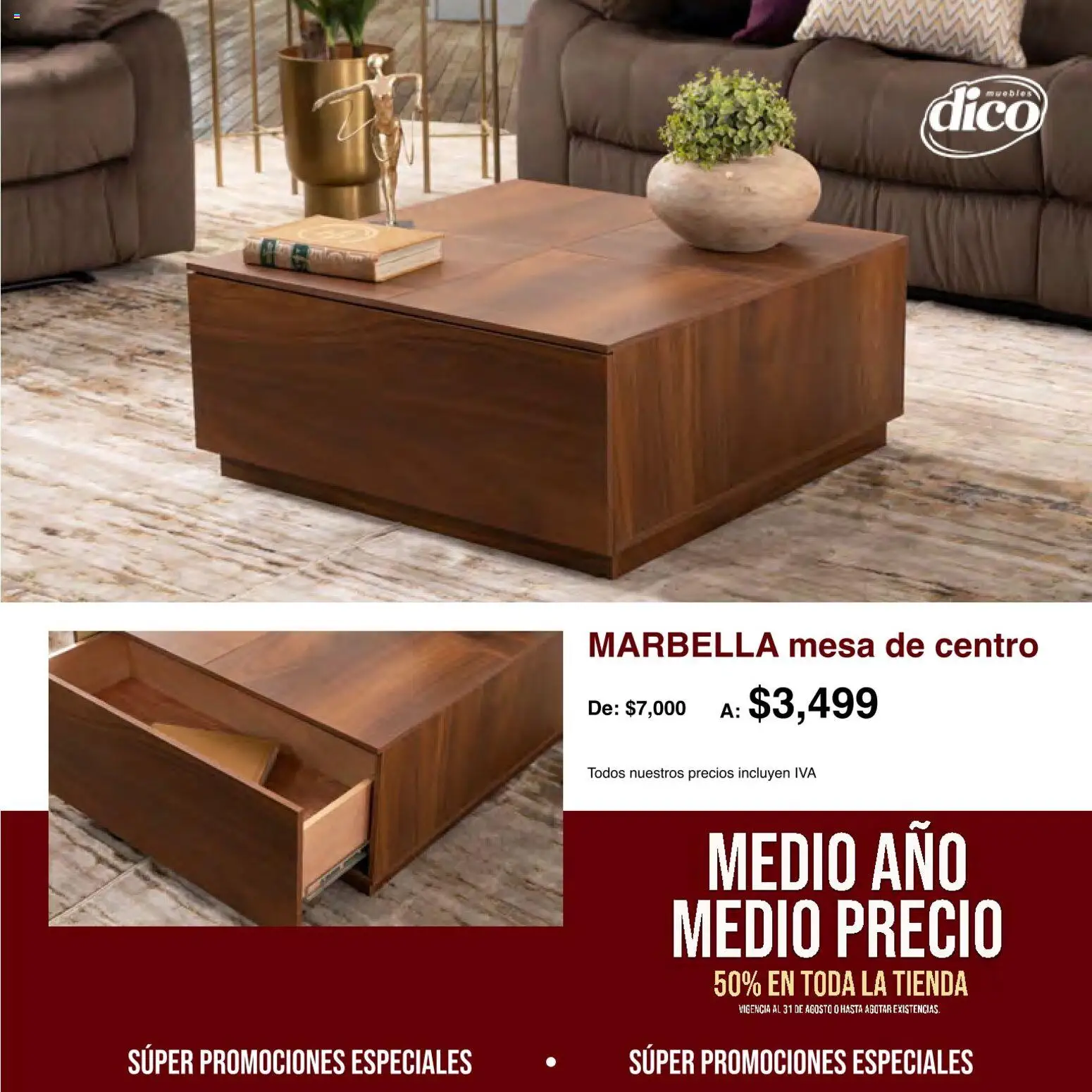 Nuevas ofertas de Muebles Dico válidas en toda la República Mexicana desde el 01/08/2026. ¡Encuentra las mejores ofertas en Muebles Dico catálogo Medio año, medio precio! | Página: 27 | Productos: Mesa de centro, Mesa