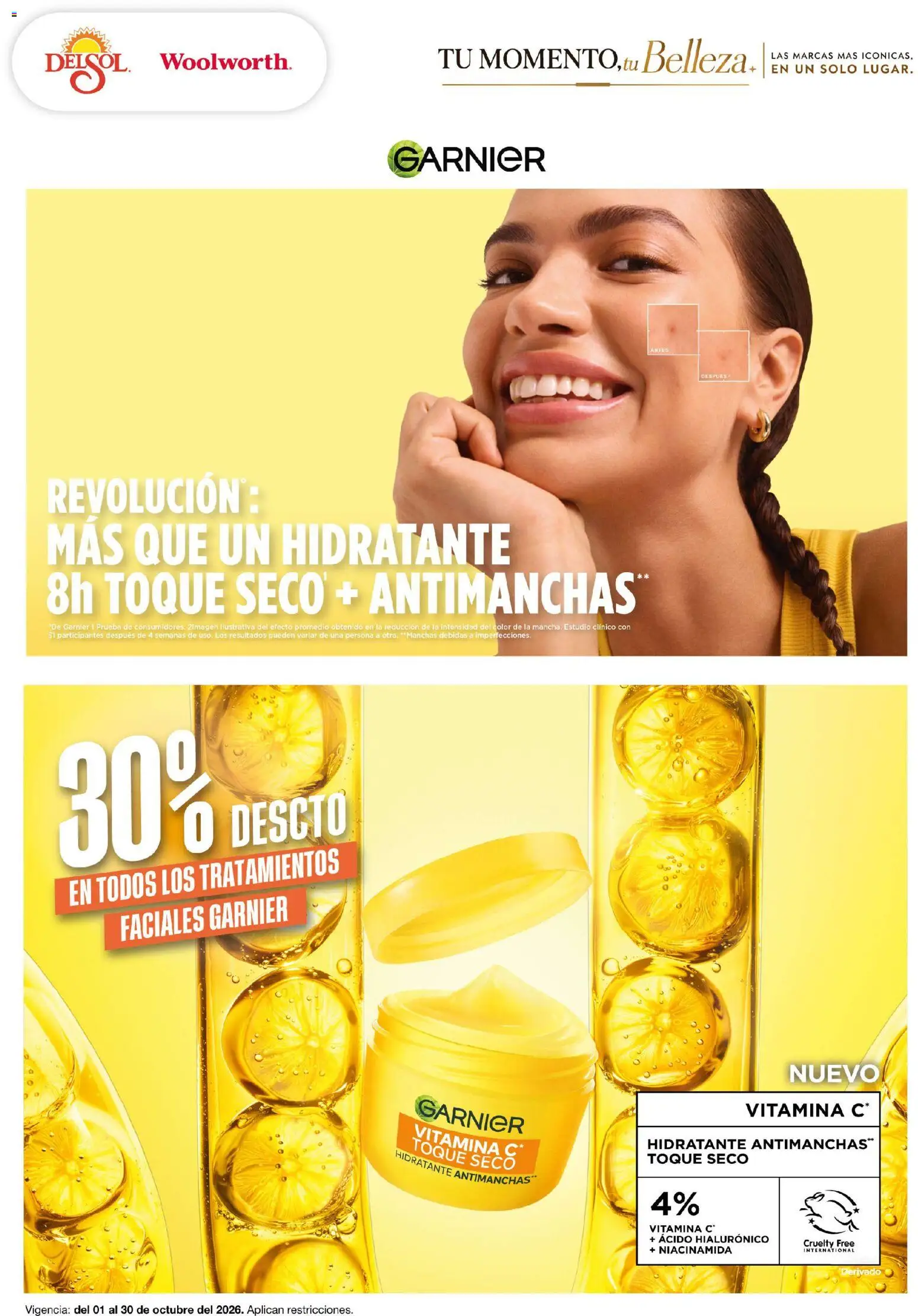 Nuevas ofertas de Del Sol y Woolworth válidas en toda la República Mexicana desde el 01/10/2026. ¡Encuentra las mejores ofertas en Del Sol y Woolworth catálogo Tu momento, tu belleza solo! | Página: 4