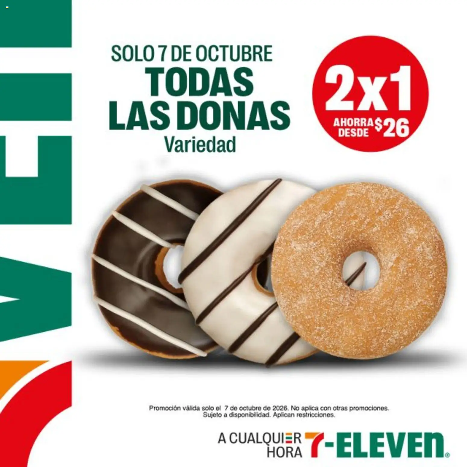 Nuevas ofertas de 7-Eleven válidas en toda la República Mexicana desde el 24/09/2026. ¡Encuentra las mejores ofertas en 7-Eleven folleto! | Página: 7