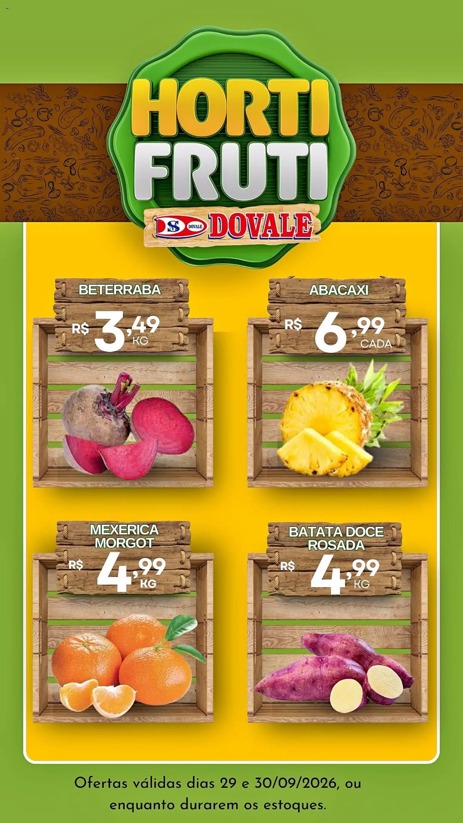 Dovale Folheto - válido de 29/09/2026 | Página: 1 | Produtos: Mexerica, Abacaxi, Doce, Batata