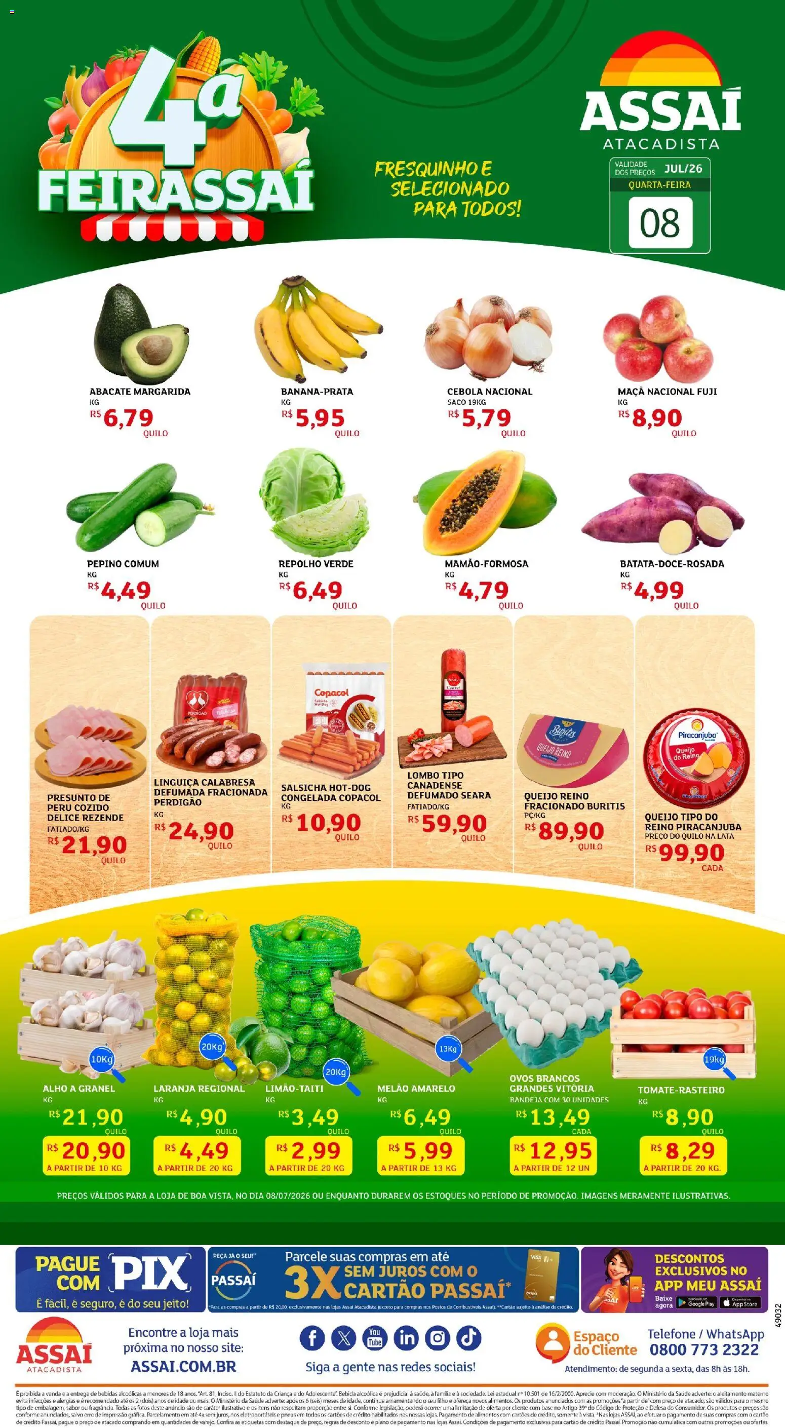Assaí Atacadista Folheto - válido de 08/07/2026 | Página: 1 | Produtos: Cebola, Linguiça, Pneus, Bebida