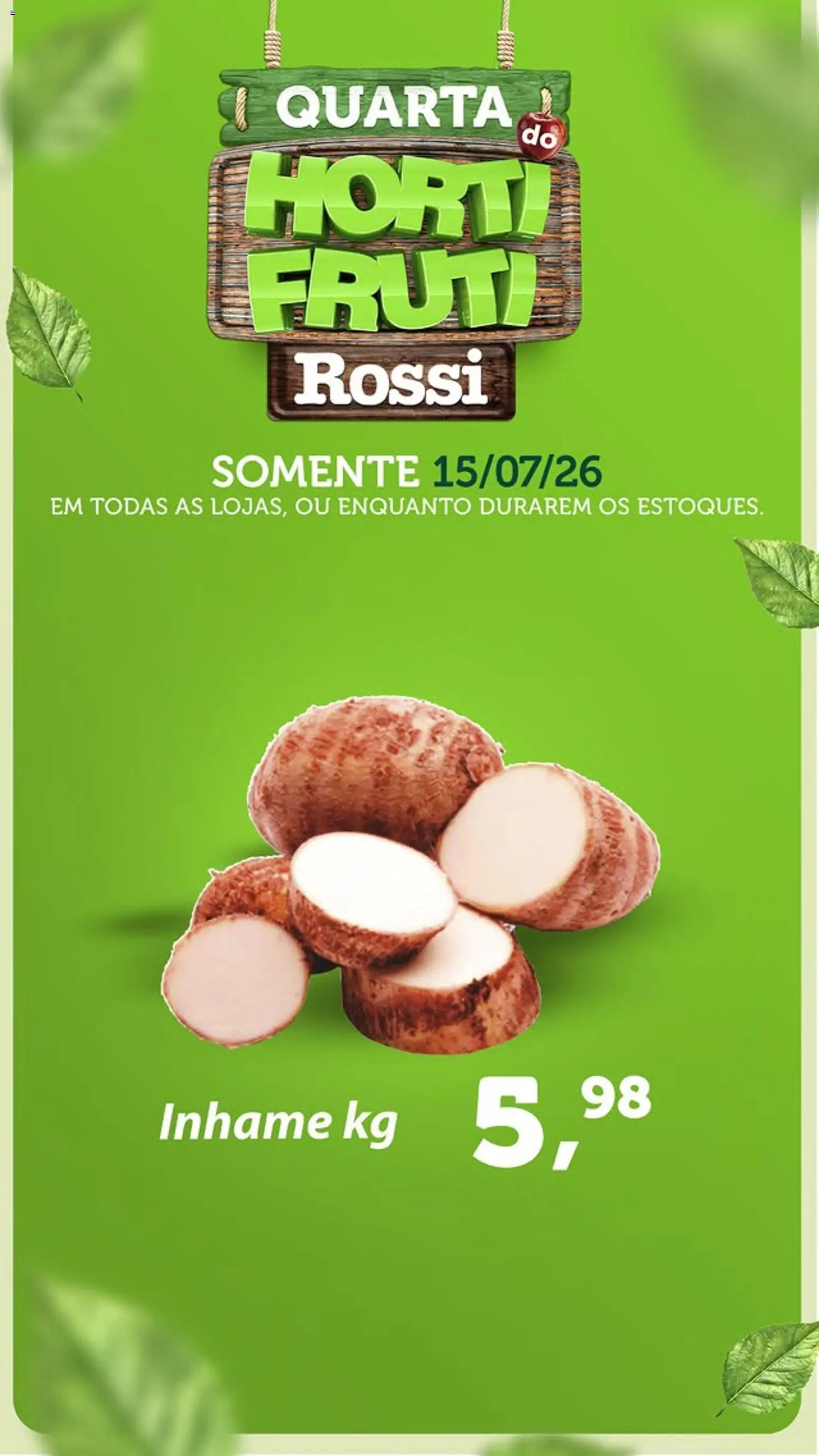 Rossi Supermercados Folheto - válido de 15/07/2026 | Página: 3 | Produtos: Inhame