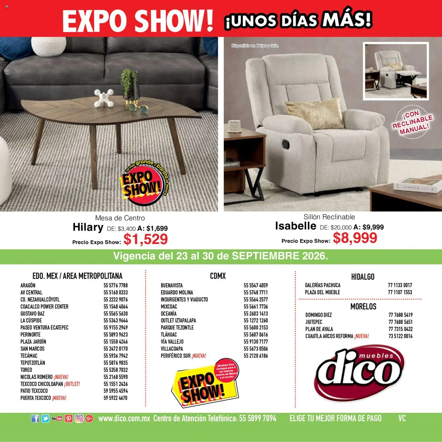 Nuevas ofertas de Muebles Dico válidas en toda la República Mexicana desde el 23/09/2026. ¡Encuentra las mejores ofertas en Muebles Dico catálogo Expo show! | Página: 20 | Productos: Sillón, Mesa de centro, Mesa, Sillón reclinable