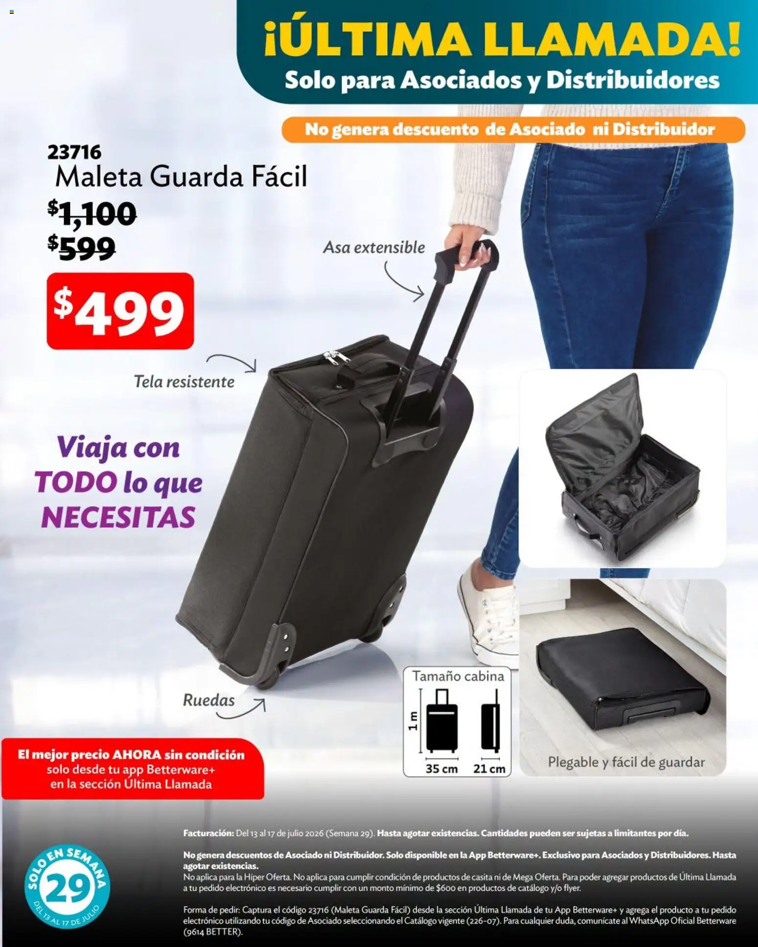 Nuevas ofertas de Betterware válidas en toda la República Mexicana desde el 13/07/2026. ¡Encuentra las mejores ofertas en Betterware catálogo Verano de ofertas! | Página: 15 | Productos: Maleta