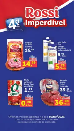 Rossi Supermercados ofertas Imperdível - Pré-Visualização do folheto da loja Rossi Supermercados, válido de 30/09/2026