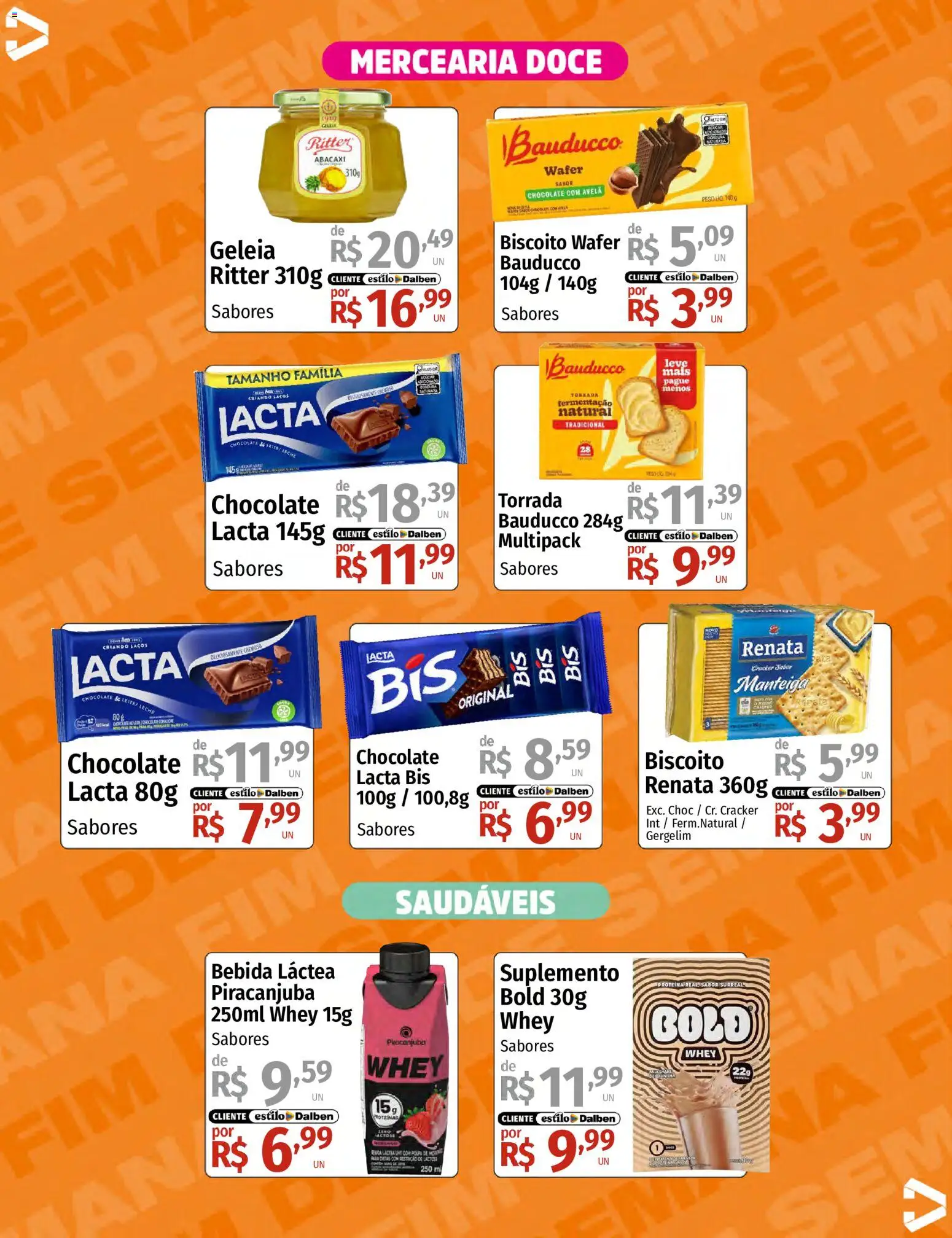 Supermercado Dalben Folheto - válido de 25/09/2026 | Página: 6 | Produtos: Manteiga, Bebida, Doce, Proteína