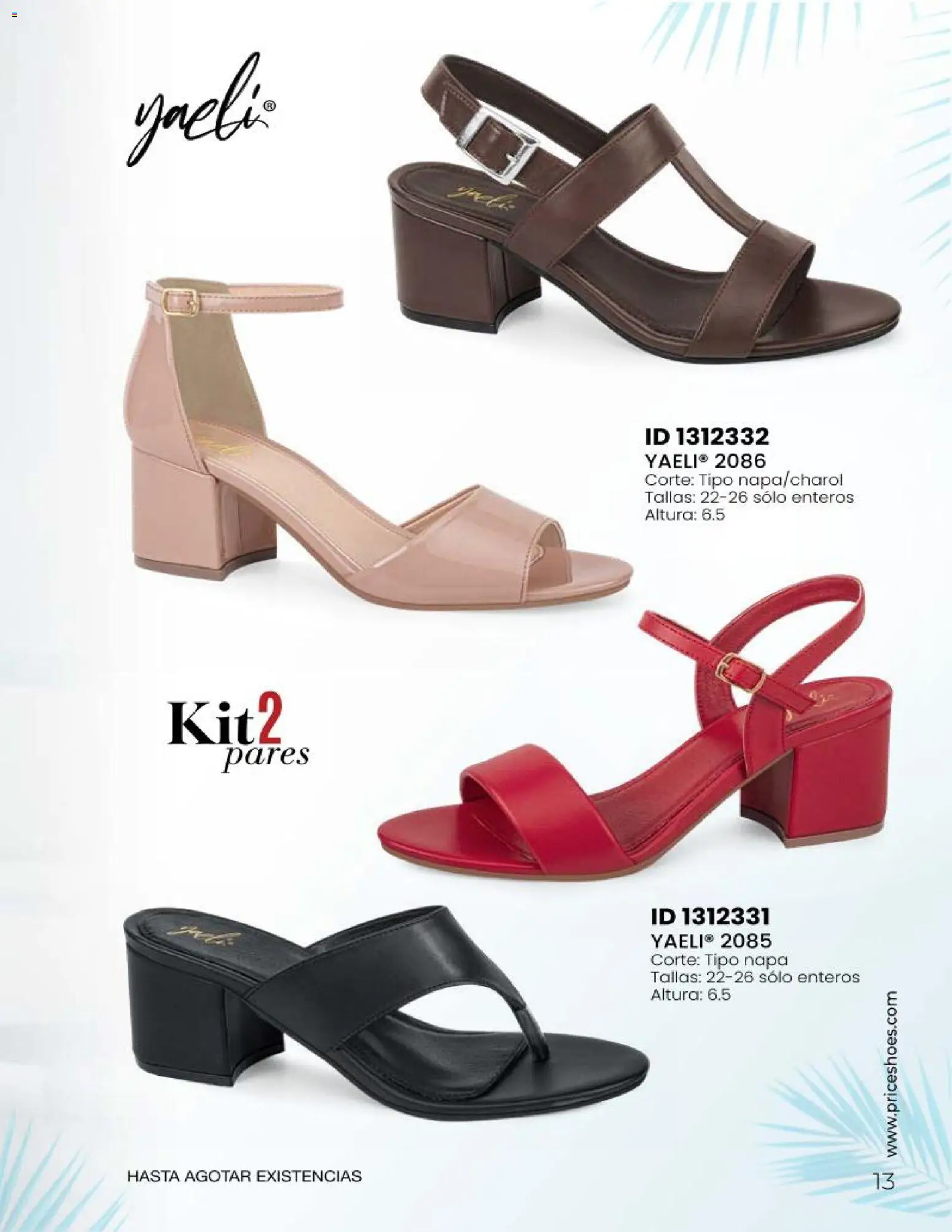 Nuevas ofertas de Price Shoes válidas en toda la República Mexicana desde el 23.04.2026. ¡Encuentra las mejores ofertas en Price Shoes catálogo Sandalias Kits! | Página: 13