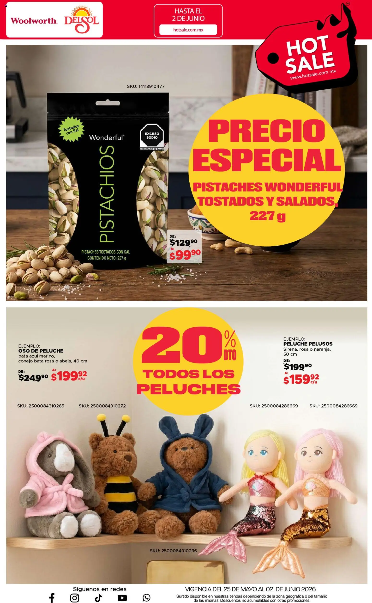 Nuevas ofertas de Del Sol y Woolworth válidas en toda la República Mexicana desde el 25.05.2026. ¡Encuentra las mejores ofertas en Del Sol y Woolworth Hot Sale! | Página: 33