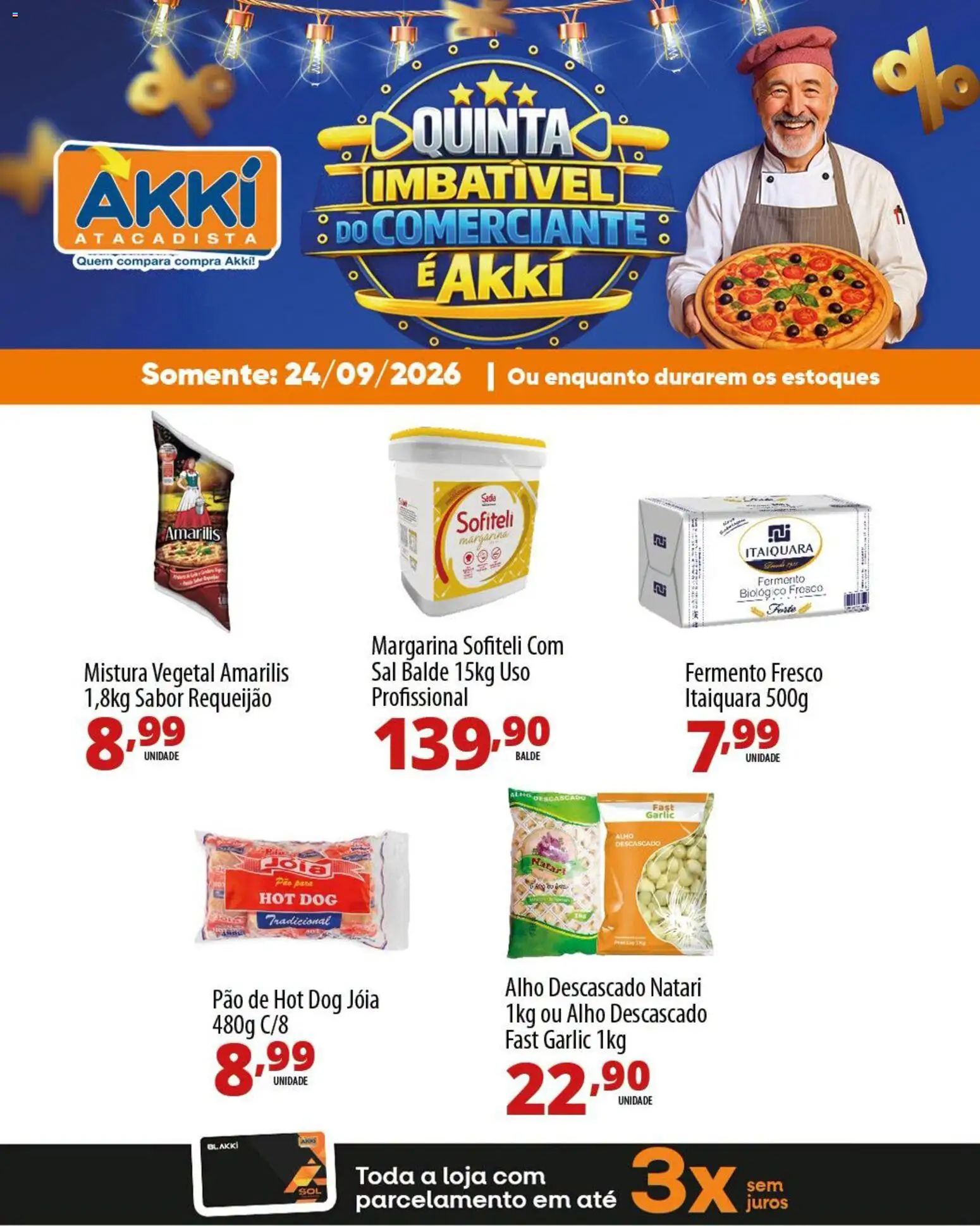 Akki Atacadista Folheto - válido de 24/09/2026 | Página: 2 | Produtos: Alho, Pão, Margarina, Balde