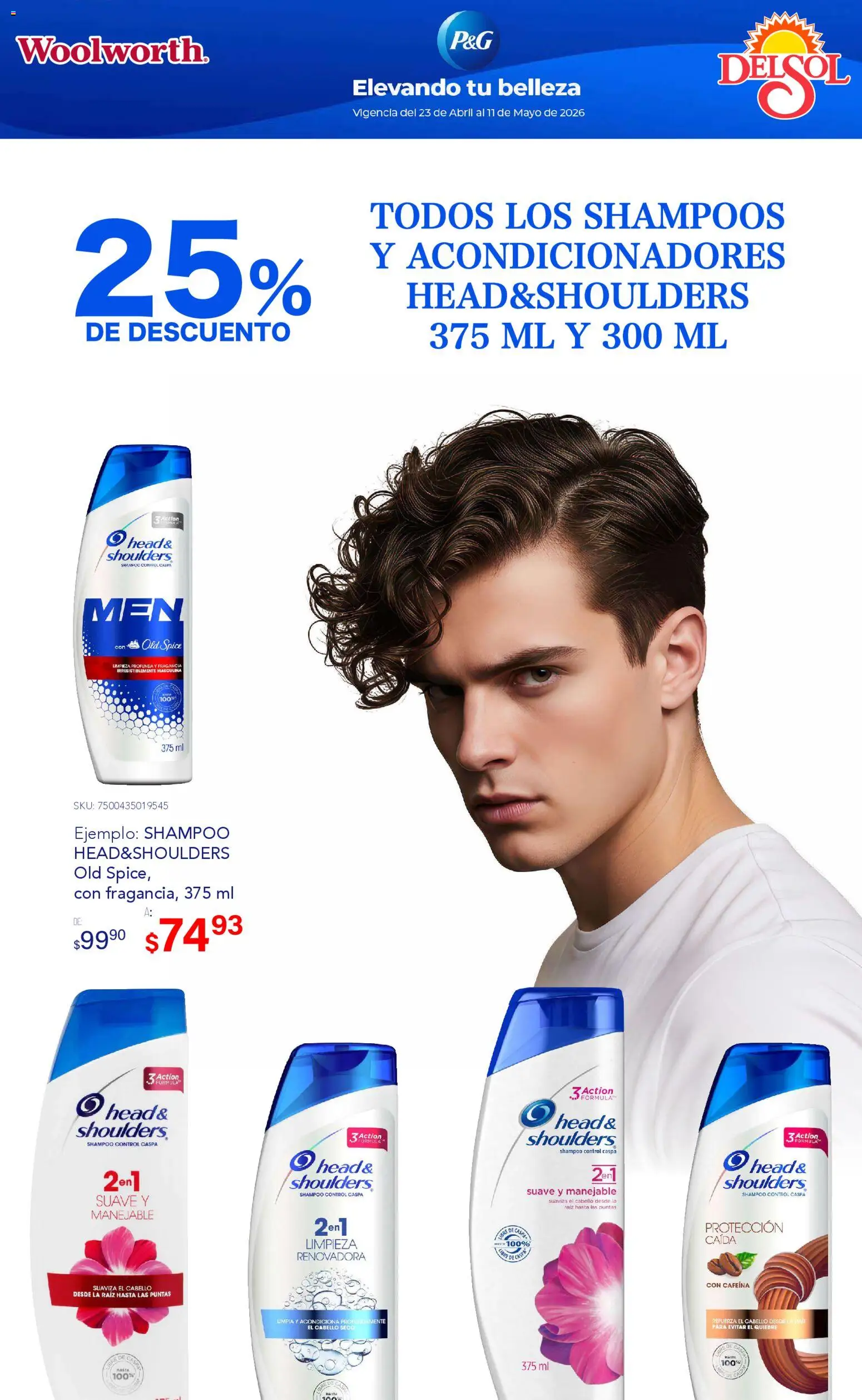Nuevas ofertas de Del Sol y Woolworth válidas en toda la República Mexicana desde el 23.04.2026. ¡Encuentra las mejores ofertas en Del Sol y Woolworth katalog La Fiesta de la Belleza! | Página: 4 | Productos: Fragancia