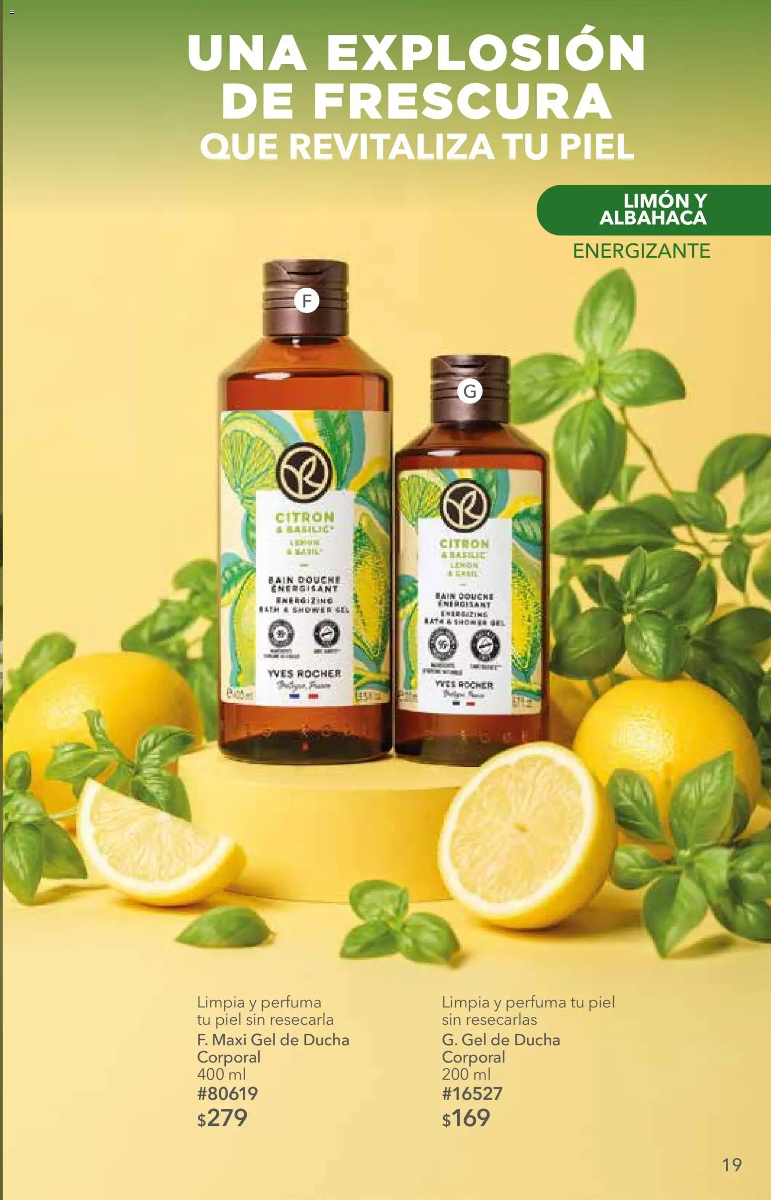 Nuevas ofertas de Yves Rocher válidas en toda la República Mexicana desde el 06/10/2026. ¡Encuentra las mejores ofertas en Yves Rocher campaña 14 2026! | Página: 19 | Productos: Limón, Gel de ducha
