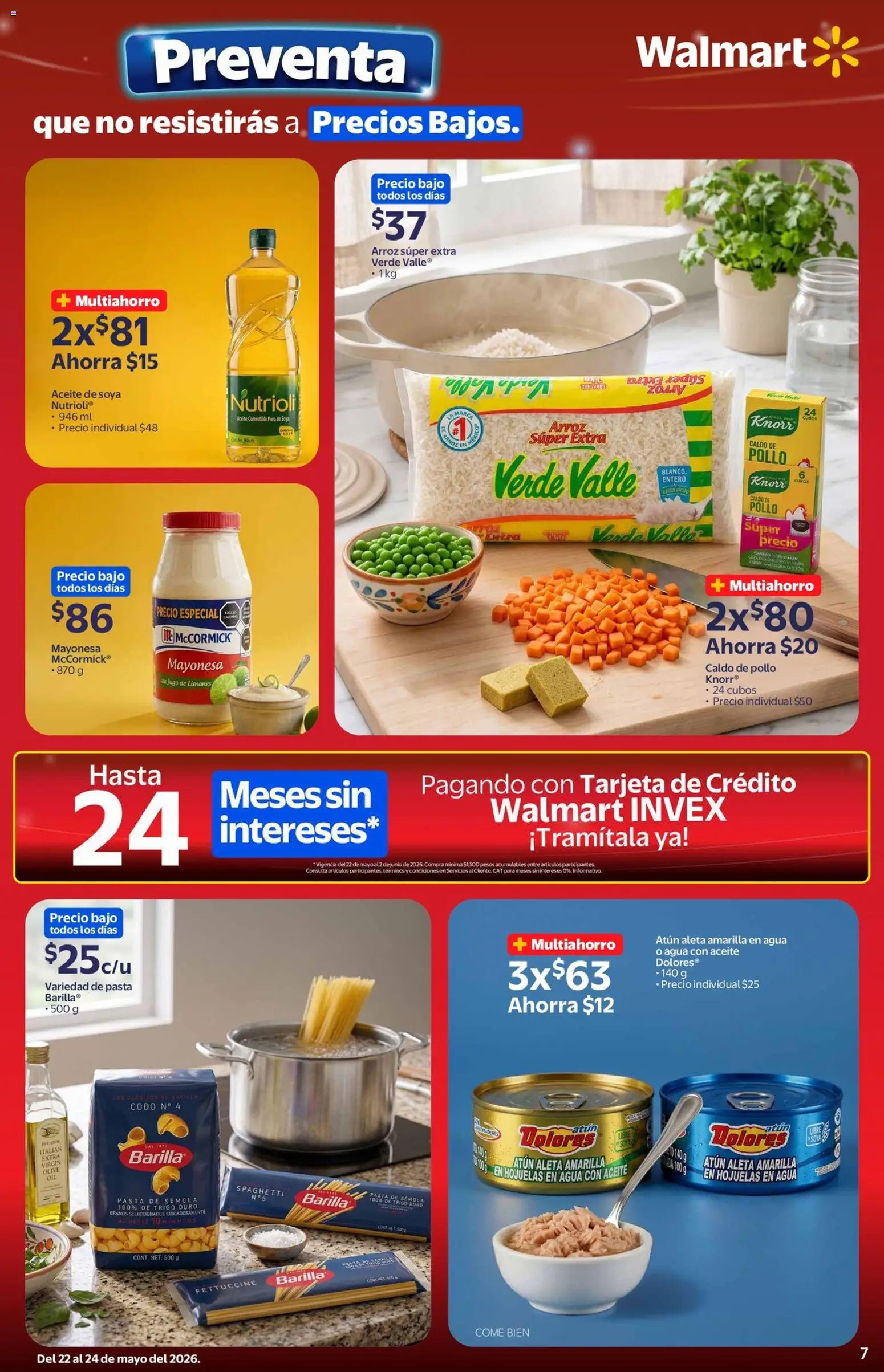 Nuevas ofertas de Walmart válidas en toda la República Mexicana desde el 22.05.2026. ¡Encuentra las mejores ofertas en Walmart folleto Preventa! | Página: 7 | Productos: Pollo, Mayonesa, Agua, Arroz