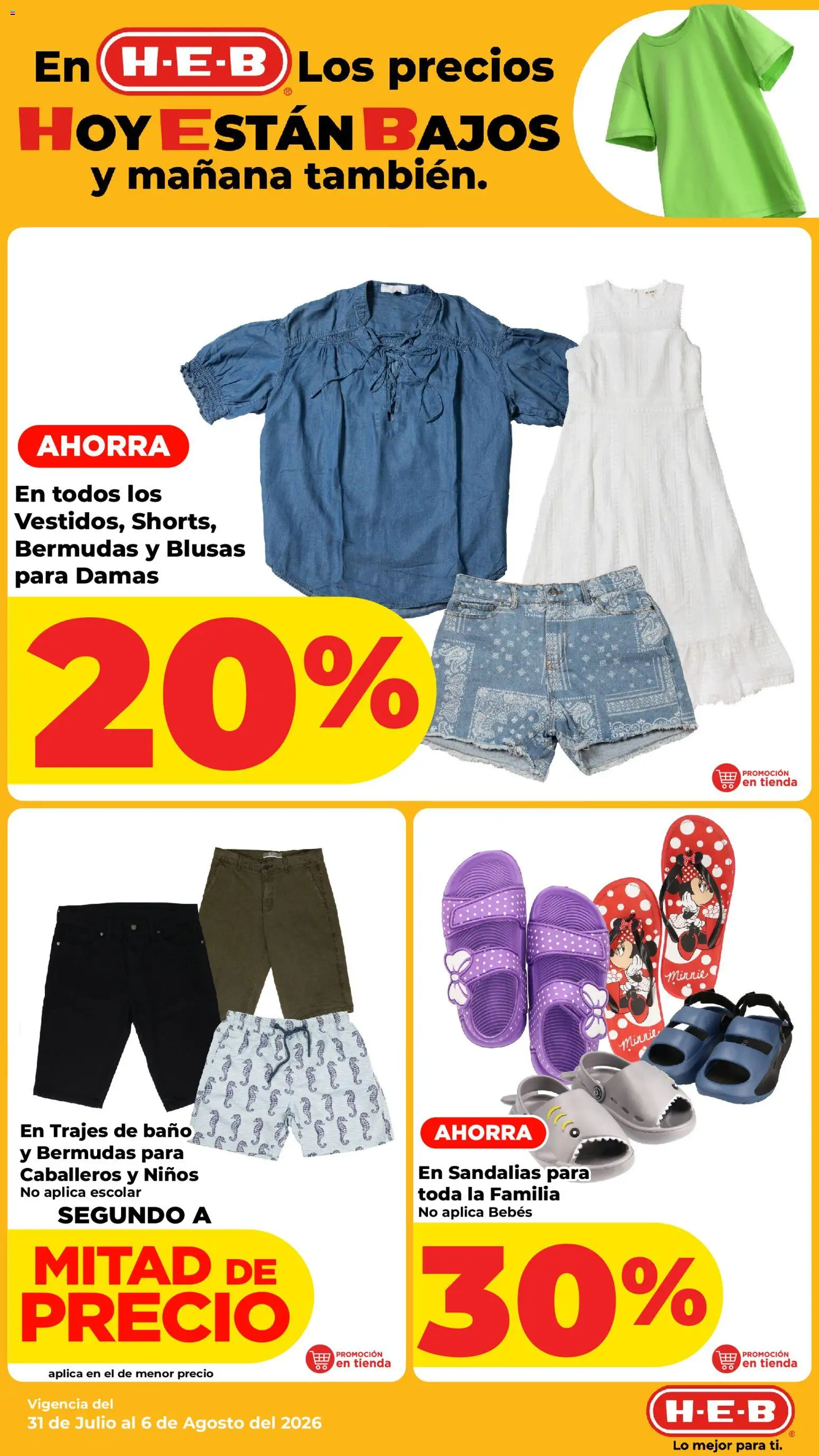 Nuevas ofertas de H-E-B válidas en toda la República Mexicana desde el 31/07/2026. ¡Encuentra las mejores ofertas en H-E-B folleto! | Página: 12 | Productos: Bermudas, Sandalias, Baño