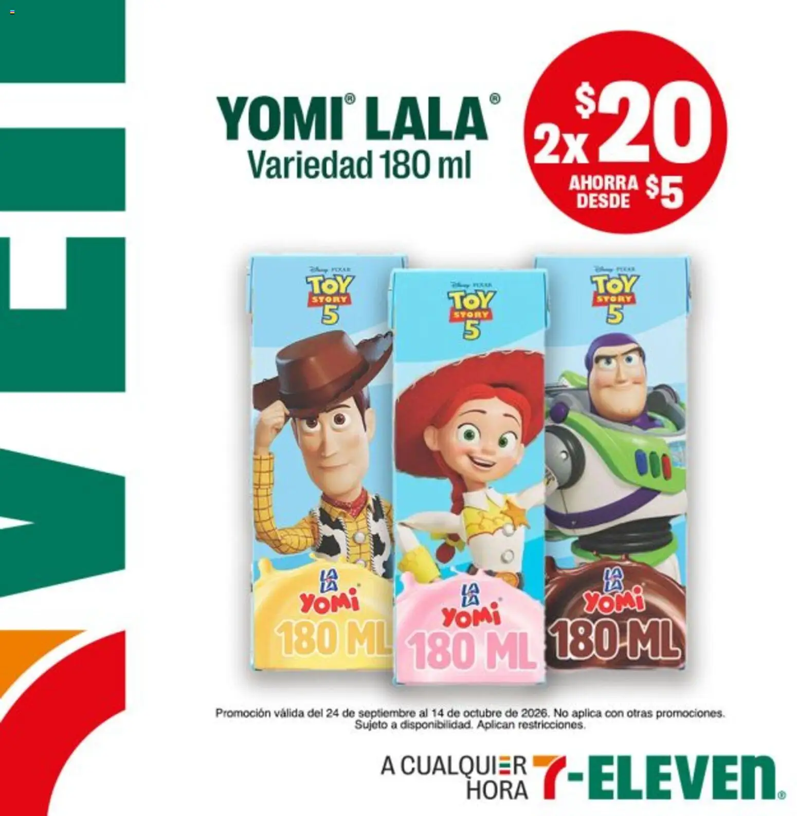 Nuevas ofertas de 7-Eleven válidas en toda la República Mexicana desde el 24/09/2026. ¡Encuentra las mejores ofertas en 7-Eleven folleto! | Página: 15