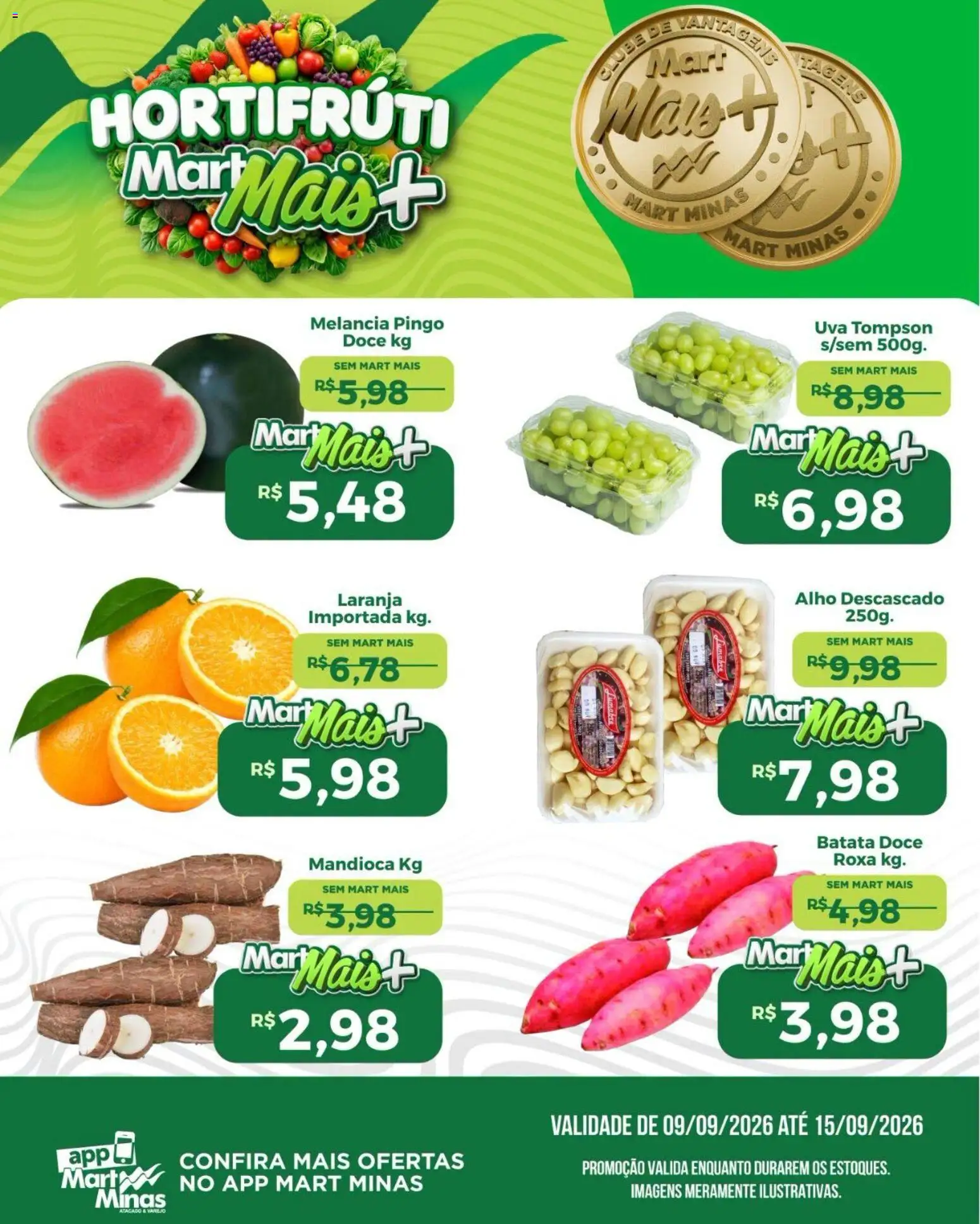 Mart Minas Folheto - válido de 09/09/2026 | Página: 1 | Produtos: Melancia, Mandioca, Doce, Batata