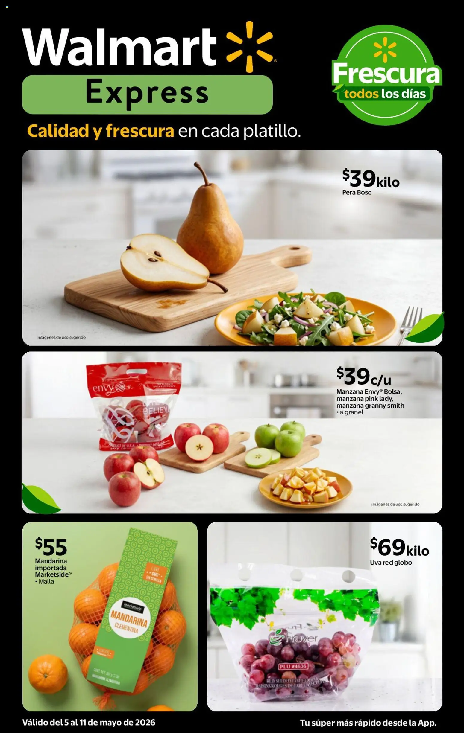 Nuevas ofertas de Walmart Express válidas en toda la República Mexicana desde el 05.05.2026. ¡Encuentra las mejores ofertas en Walmart Express folleto Calidad a precios bajos! | Página: 2 | Productos: Pera, Manzana, Uva, Malla