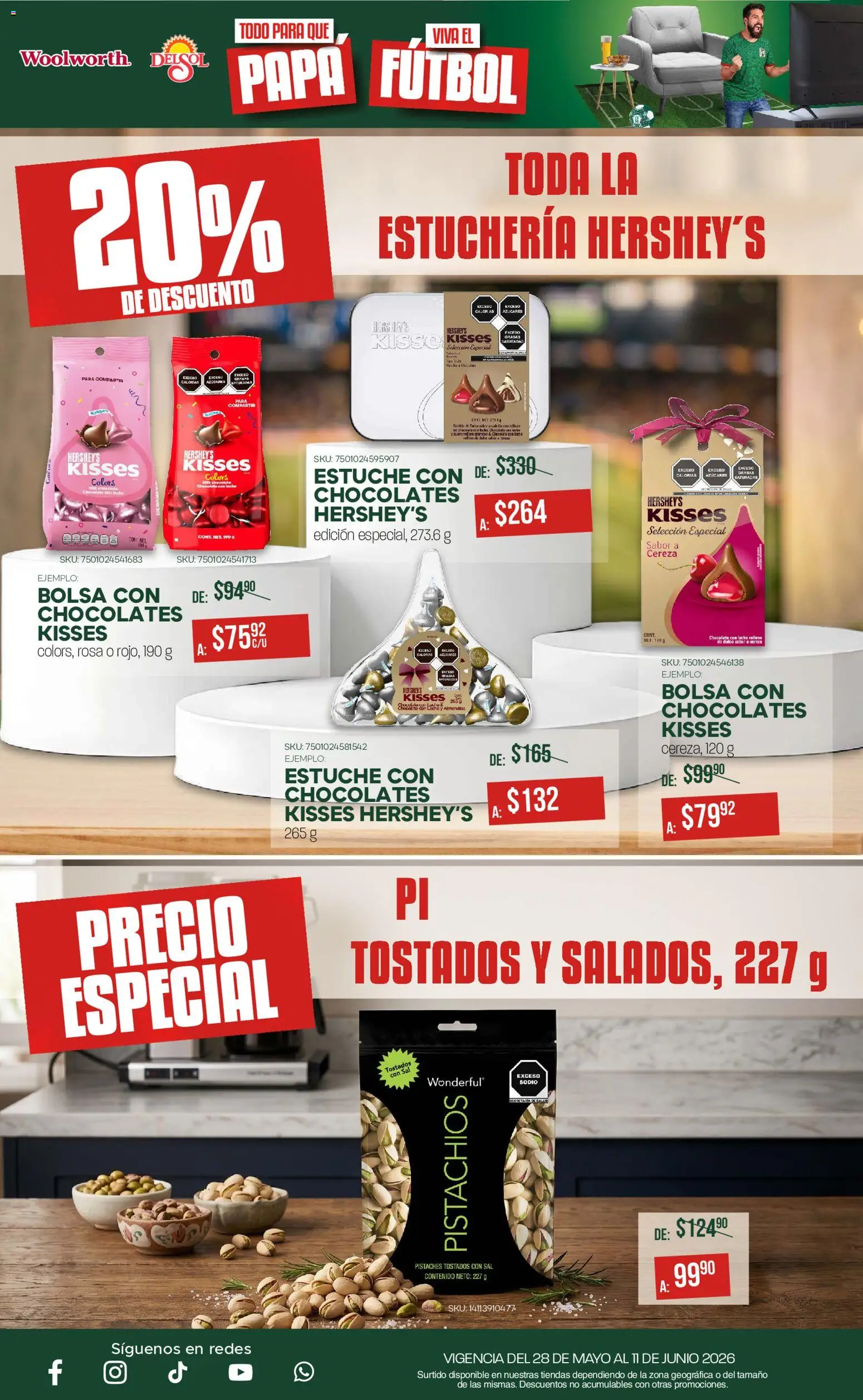 Nuevas ofertas de Del Sol y Woolworth válidas en toda la República Mexicana desde el 28.05.2026. ¡Encuentra las mejores ofertas en Del Sol y Woolworth catálogo! | Página: 19 | Productos: Sal, Leche, Estuche, Chocolate