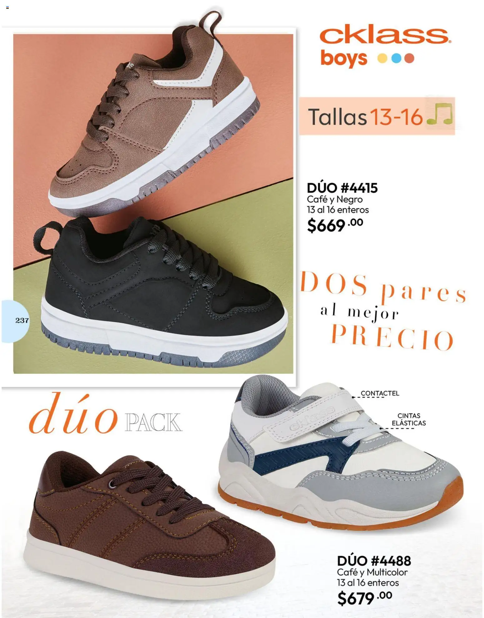 Nuevas ofertas de Cklass válidas en toda la República Mexicana desde el 11/09/2026. ¡Encuentra las mejores ofertas en Cklass catálogo Calzado Invierno! | Página: 245 | Productos: Café