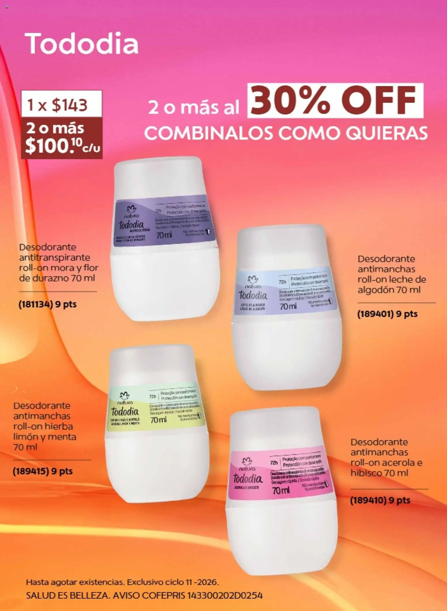 Nuevas ofertas de Natura válidas en toda la República Mexicana desde el 10/07/2026. ¡Encuentra las mejores ofertas en Natura promociones 11 2026! | Página: 11 | Productos: Desodorante, Antitranspirante, Limón, Leche