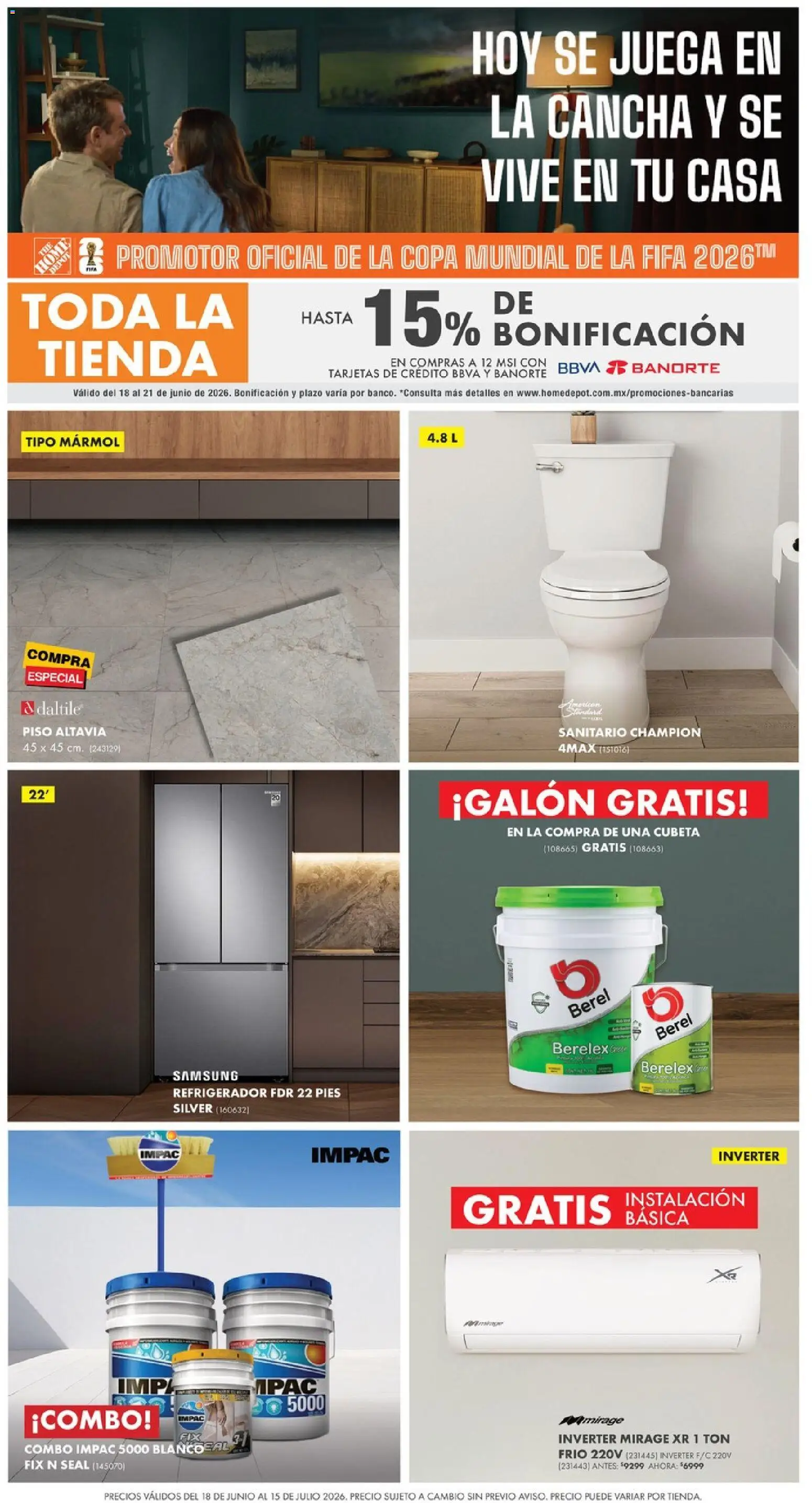 Nuevas ofertas de Home Depot válidas en toda la República Mexicana desde el 18.06.2026. ¡Encuentra las mejores ofertas en Home Depot catálogo! | Página: 1