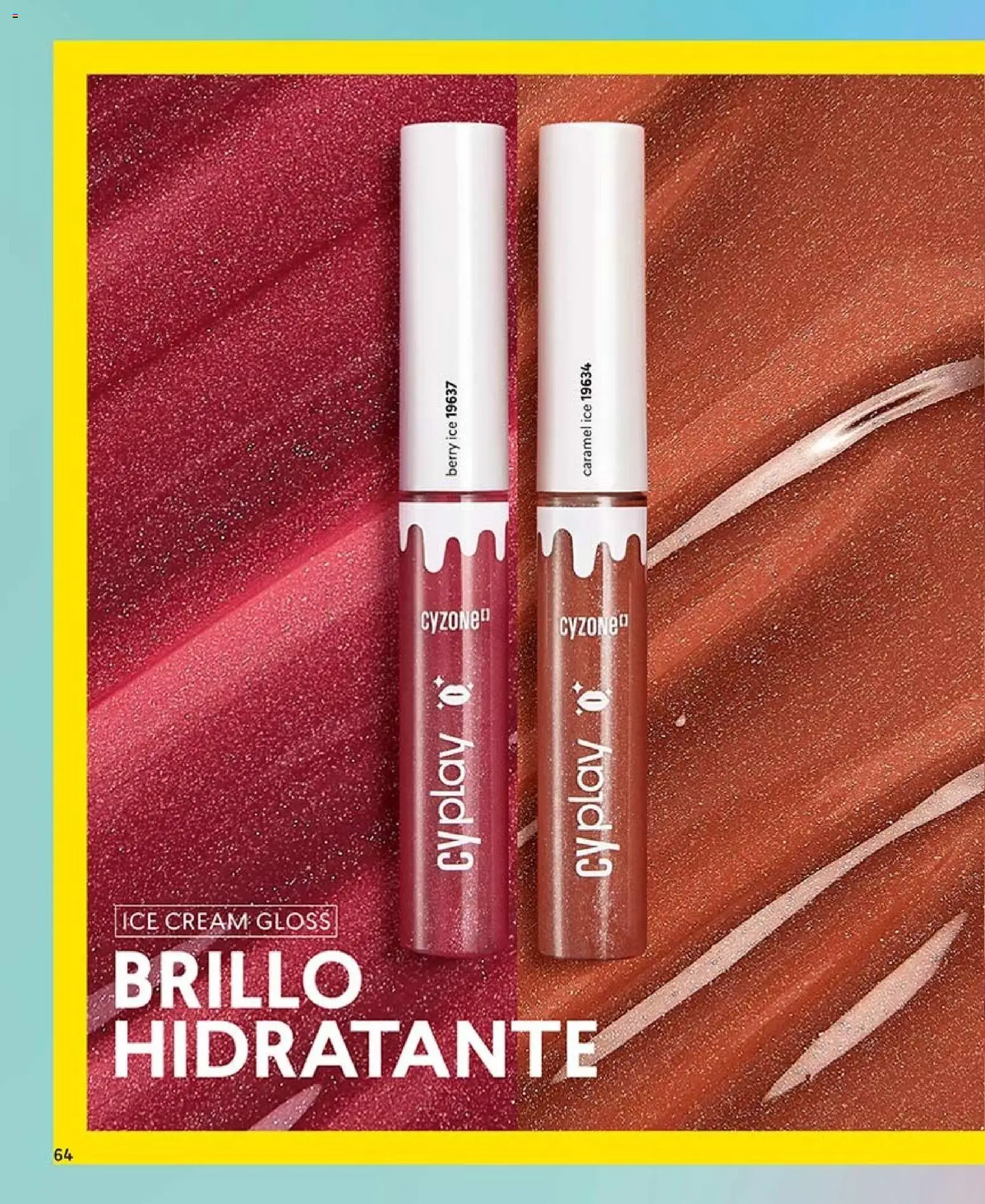 Catálogo CyZone Campaña 12 │ válido desde el 06.07.2026 | Página: 68 | Productos: Brillo