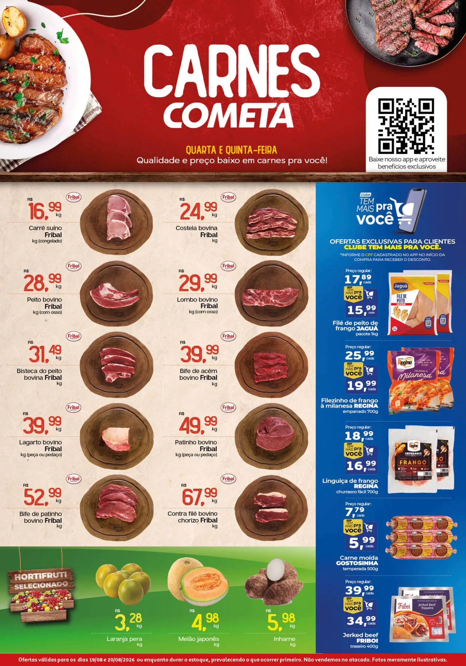 Cometa Supermercados Folheto - válido de 19/08/2026 | Página: 1 | Produtos: Linguiça, Contra filé, Lombo, Carne