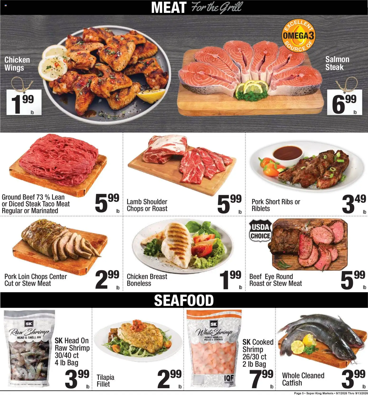 Super King Weekly Ad - valid from 09/07/2026 | Page: 5 | Products: Chicken, Tilapia, Beef, Ground beef