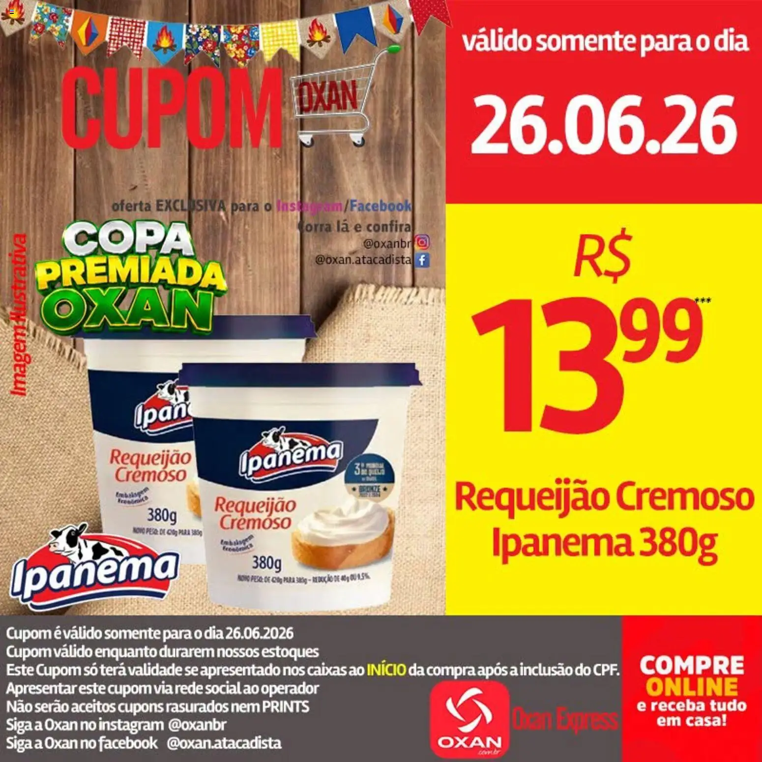 Oxan Atacadista Folheto - válido de 26/06/2026 | Página: 10 | Produtos: Copa, Requeijão
