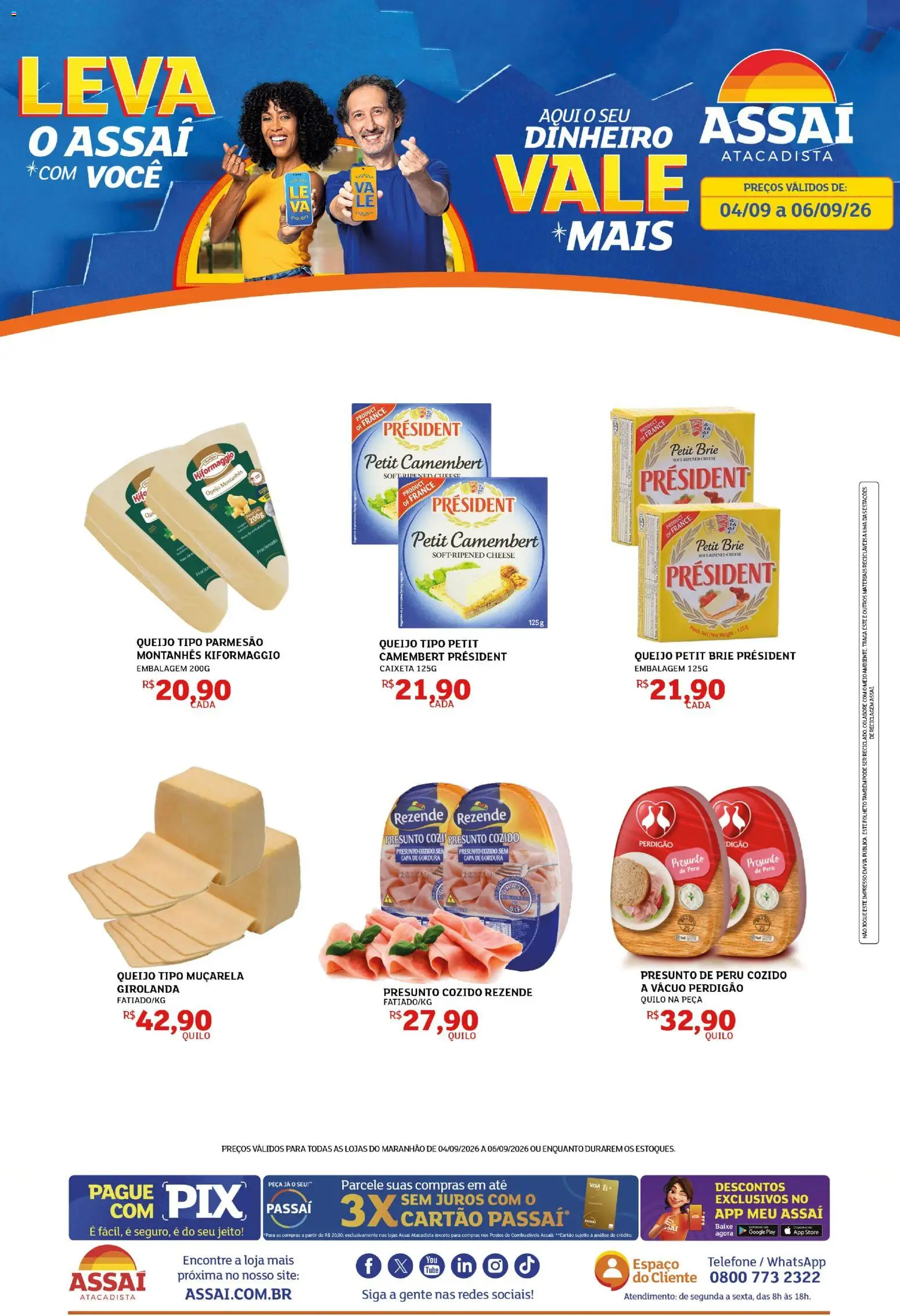 Assaí Atacadista Folheto - válido de 04/09/2026 | Página: 1 | Produtos: Presunto, Muçarela, Camembert, Body