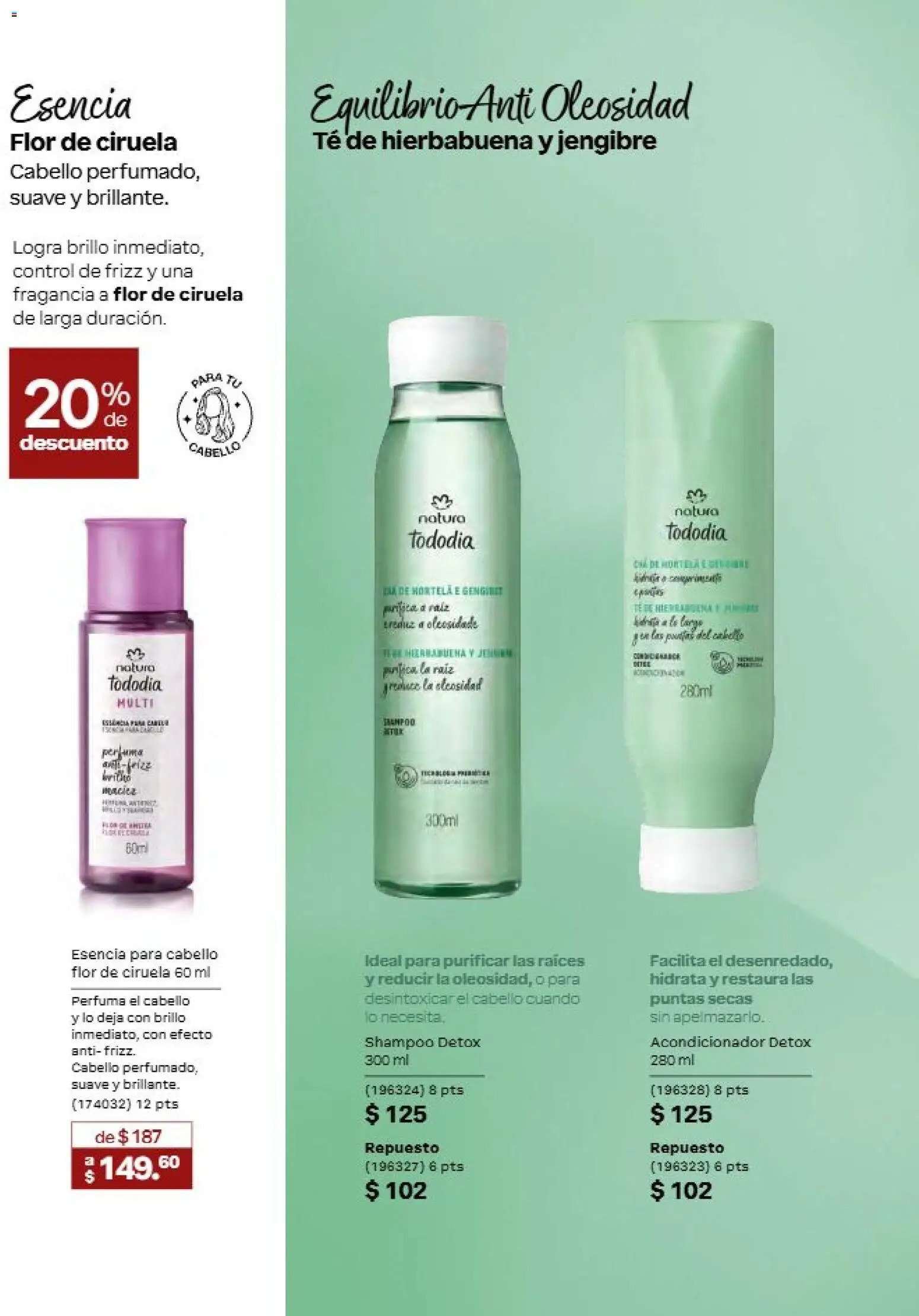 Nuevas ofertas de Natura válidas en toda la República Mexicana desde el 11/09/2026. ¡Encuentra las mejores ofertas en Natura campaña 14 2026! | Página: 139 | Productos: Brillo, Shampoo, Fragancia, Acondicionador