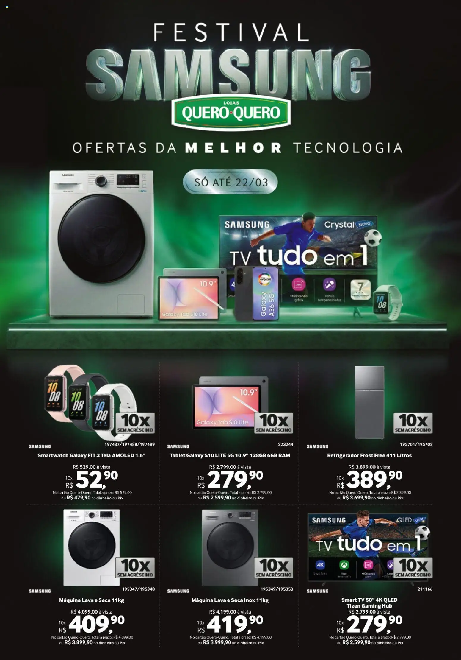 Lojas Quero-Quero Folheto - válido de 09.03.2026 | Página: 1 | Produtos: Tablet, Smartwatch, Refrigerador, Lava e seca