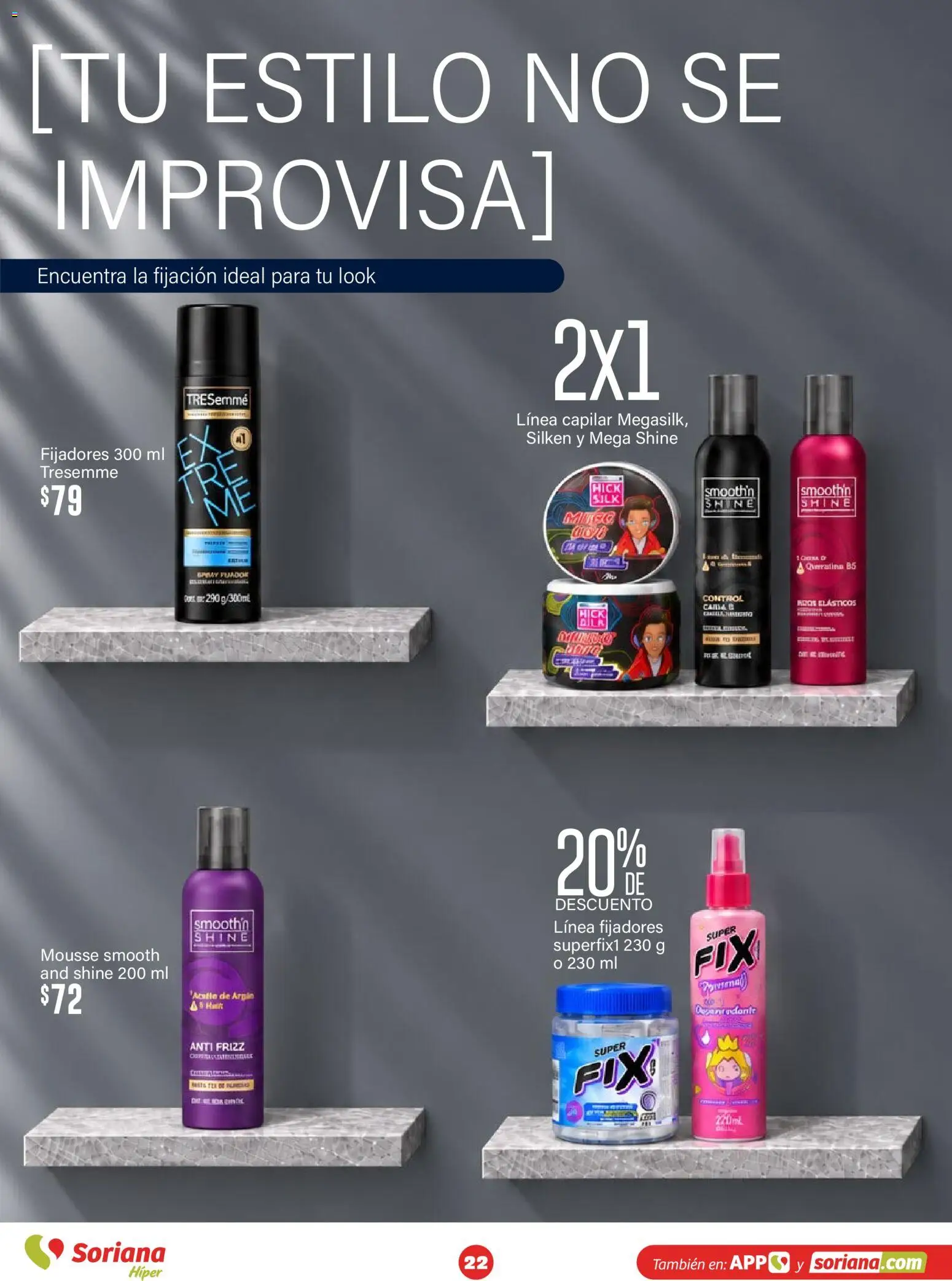 Nuevas ofertas de Soriana válidas en toda la República Mexicana desde el 15/10/2026. ¡Encuentra las mejores ofertas en Soriana folleto Modo #Glowing! | Página: 22