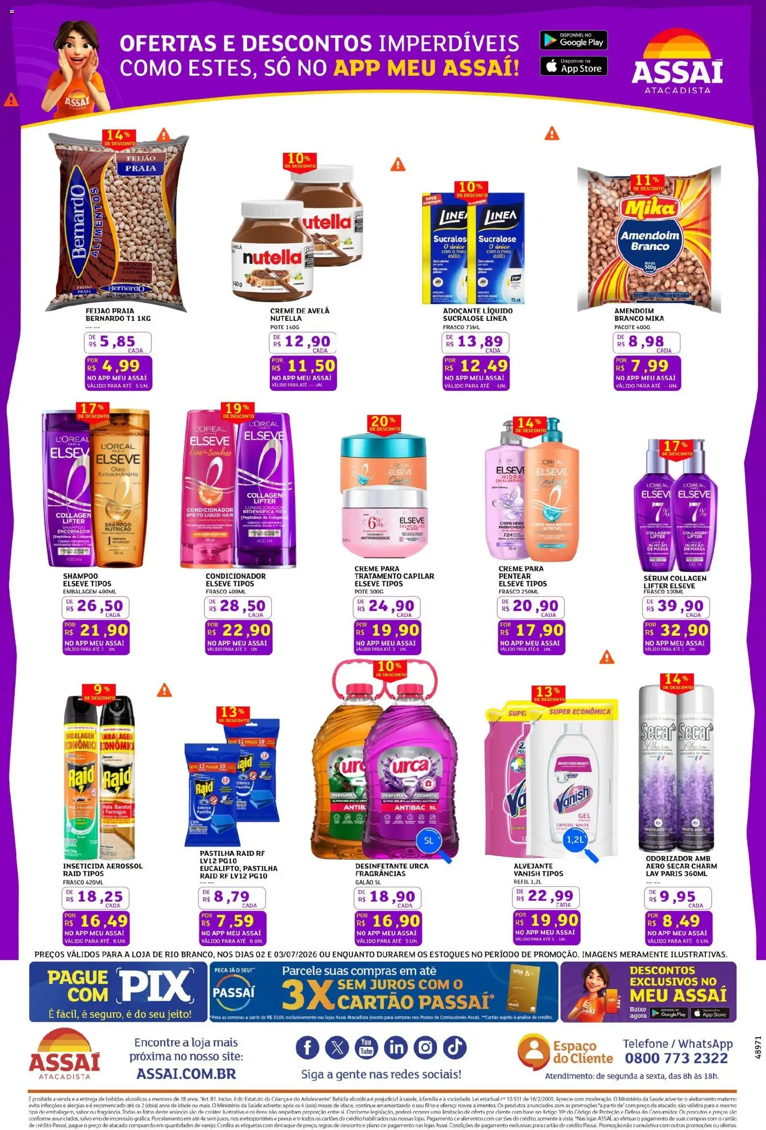 Assaí Atacadista Folheto - válido de 02/07/2026 | Página: 3 | Produtos: Shampoo, Condicionador, Bebida, Desinfetante