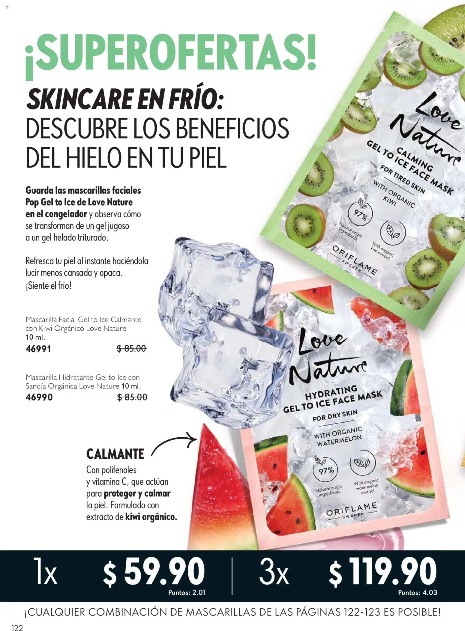 Nuevas ofertas de Oriflame válidas en toda la República Mexicana desde el 03/10/2026. ¡Encuentra las mejores ofertas en Oriflame campaña 14 2026! | Página: 122