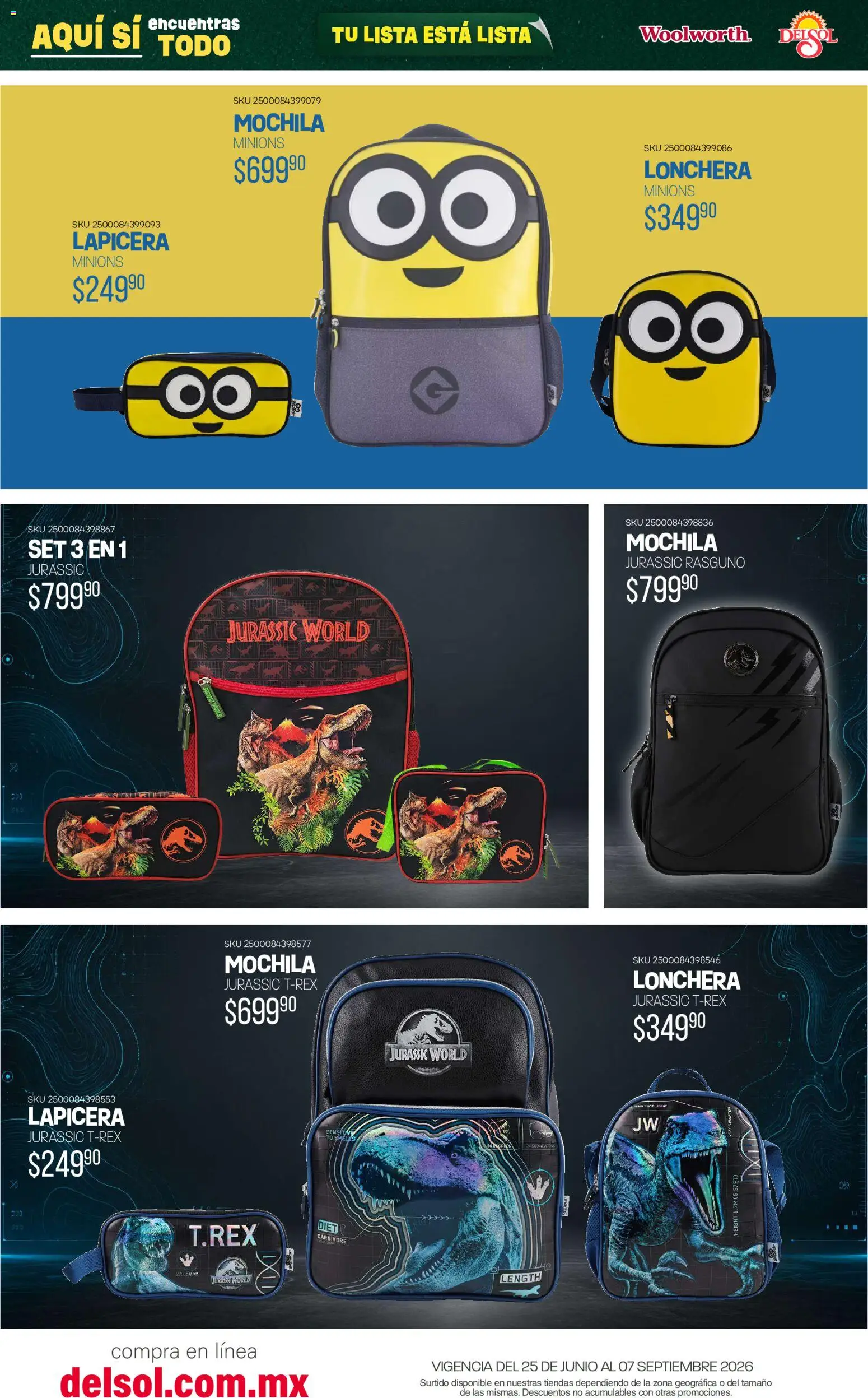 Nuevas ofertas de Del Sol y Woolworth válidas en toda la República Mexicana desde el 25/06/2026. ¡Encuentra las mejores ofertas en Del Sol y Woolworth catálogo Back To School! | Página: 40 | Productos: Mochila