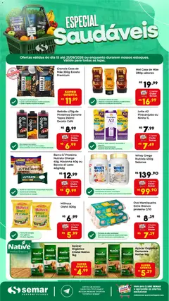 Semar Supermercado ofertas Especial Saudáveis - Pré-Visualização do folheto da loja Semar Supermercado, válido de 15/09/2026