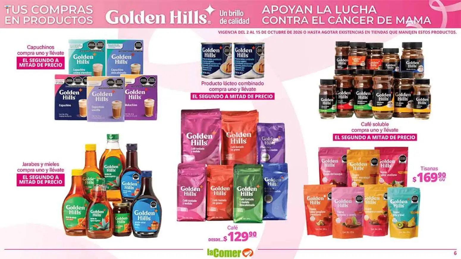 Nuevas ofertas de La Comer válidas en toda la República Mexicana desde el 02/10/2026. ¡Encuentra las mejores ofertas en La Comer folleto es la tienda rosa! | Página: 6