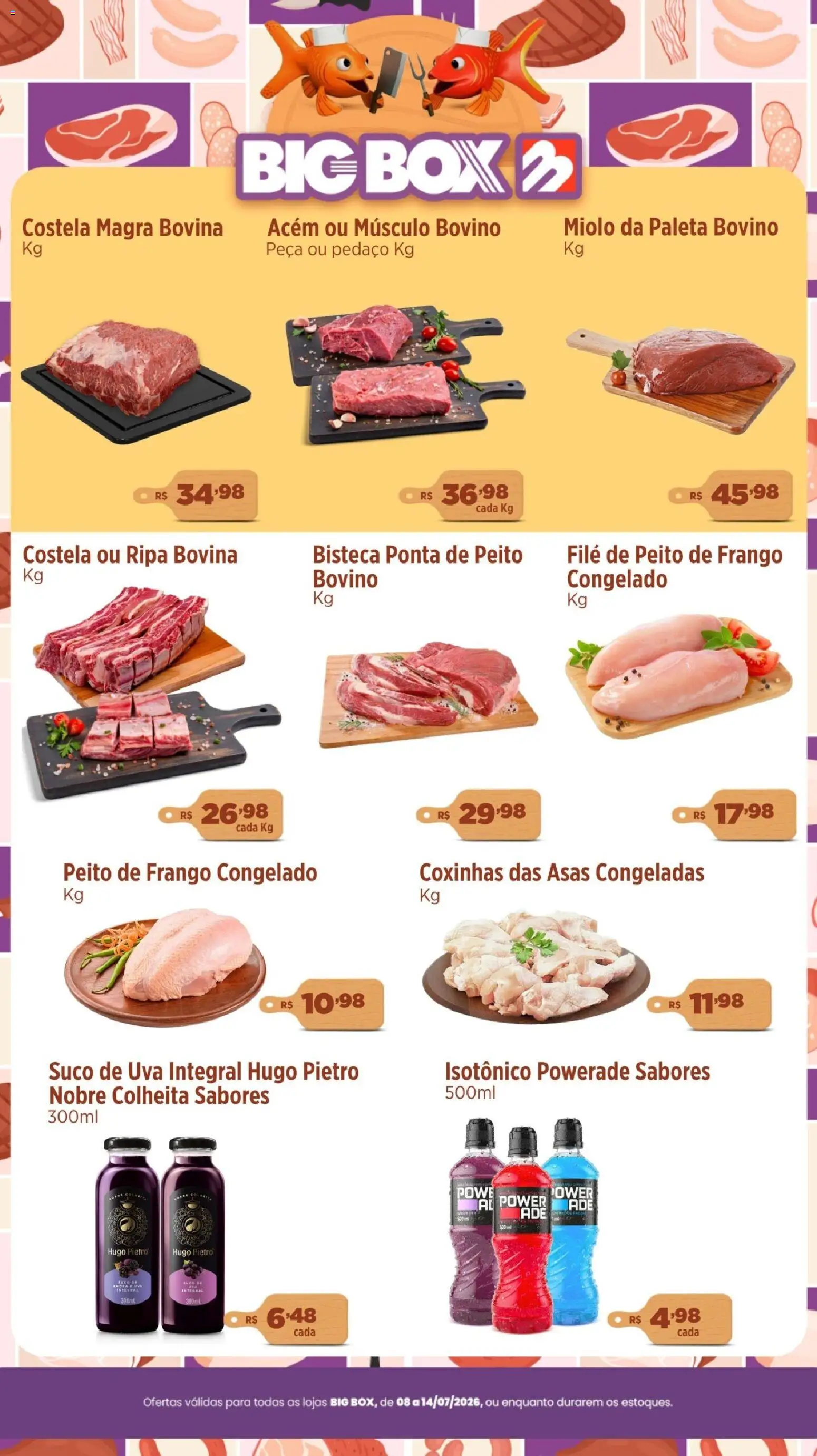 Big Box Folheto - válido de 08/07/2026 | Página: 1 | Produtos: Suco, Frango, Isotônico, Peito de frango