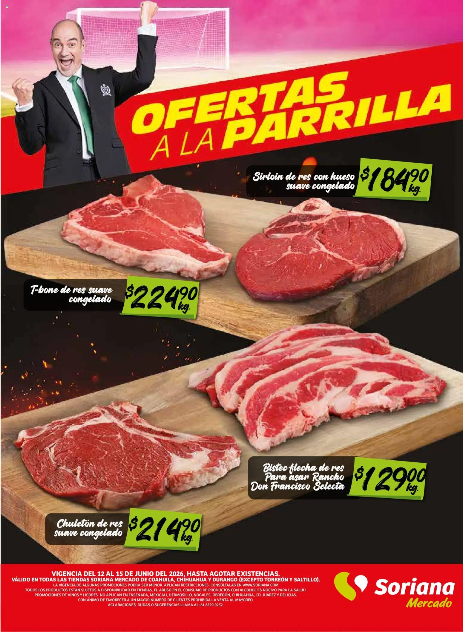 Nuevas ofertas de Soriana válidas en toda la República Mexicana desde el 12.06.2026. ¡Encuentra las mejores ofertas en Soriana Fin de Semana Mercado: Coah, Chih y Dur! | Página: 3 | Productos: Res, Parrilla