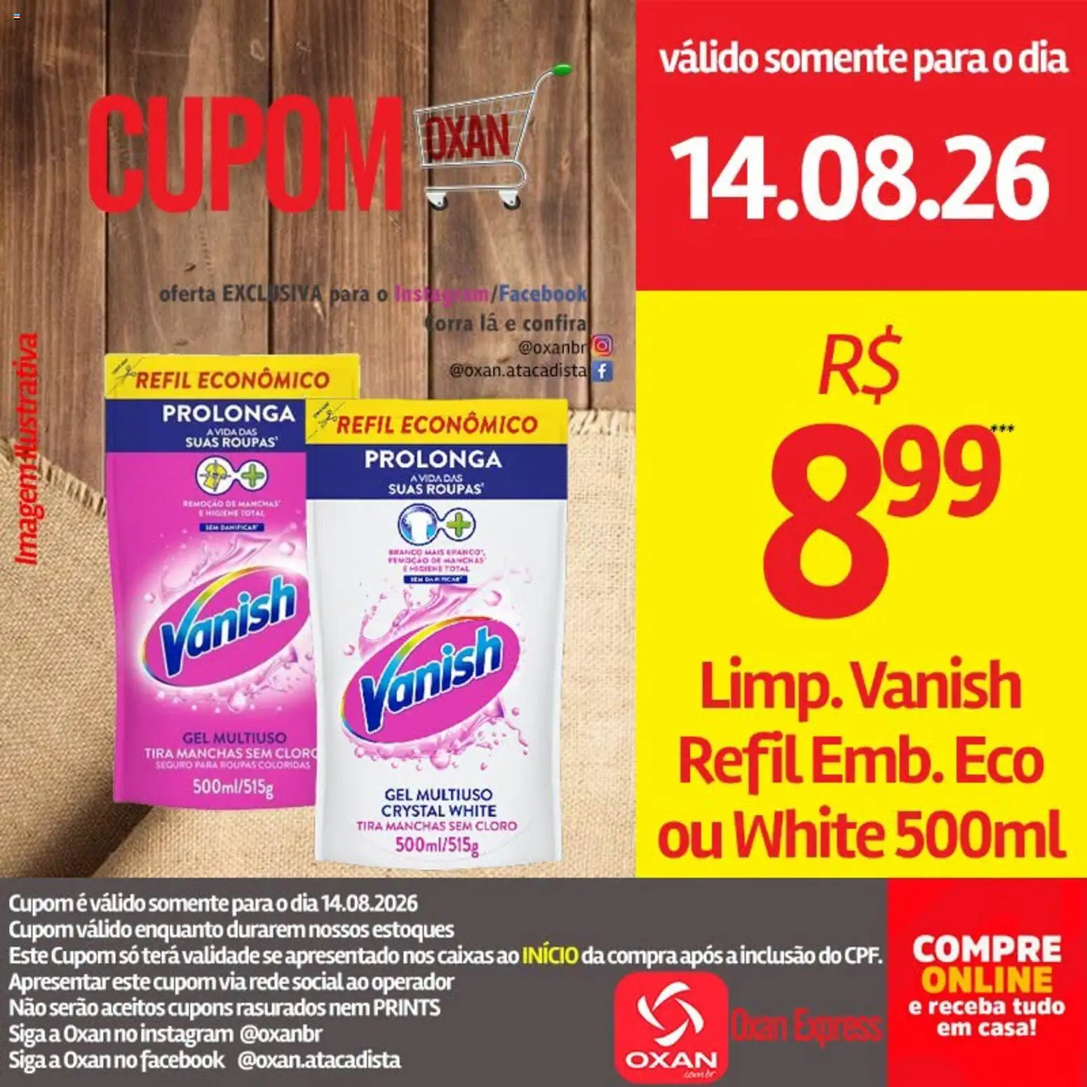 Oxan Atacadista Folheto - válido de 14/08/2026 | Página: 13 | Produtos: Cloro, Tira manchas, Roupas, Vanish